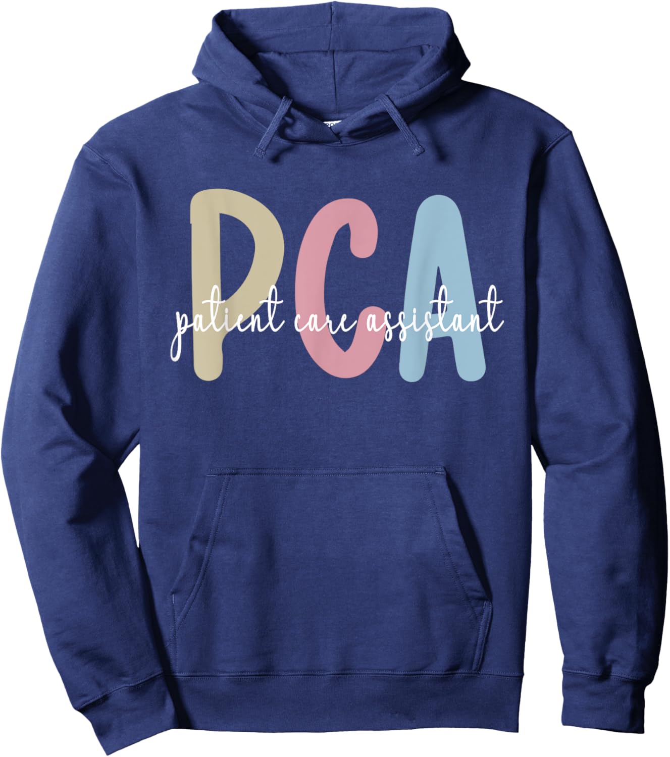 Best PCA Patient Care Assistant PCA Nurse Hoodie - Hoodie | Navy