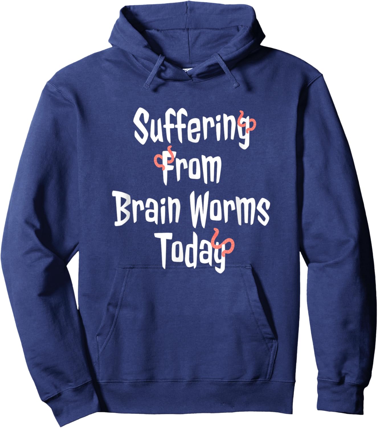 Brain Worms Funny Crazy Confusion Social Media Slang Hoodie - Hoodie | Navy