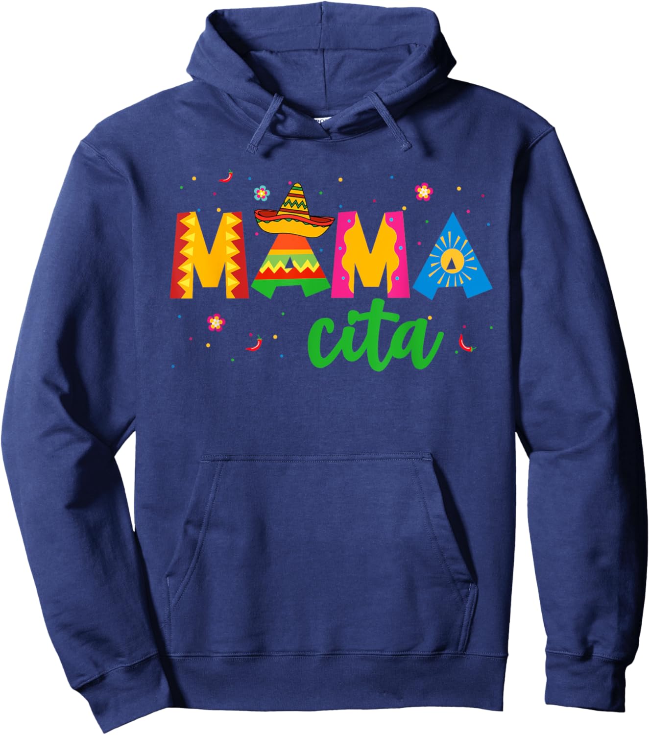 Mamacita Cinco De Mayo Sombrero Women Mama Mom Mother's Day Hoodie - Hoodie | Navy