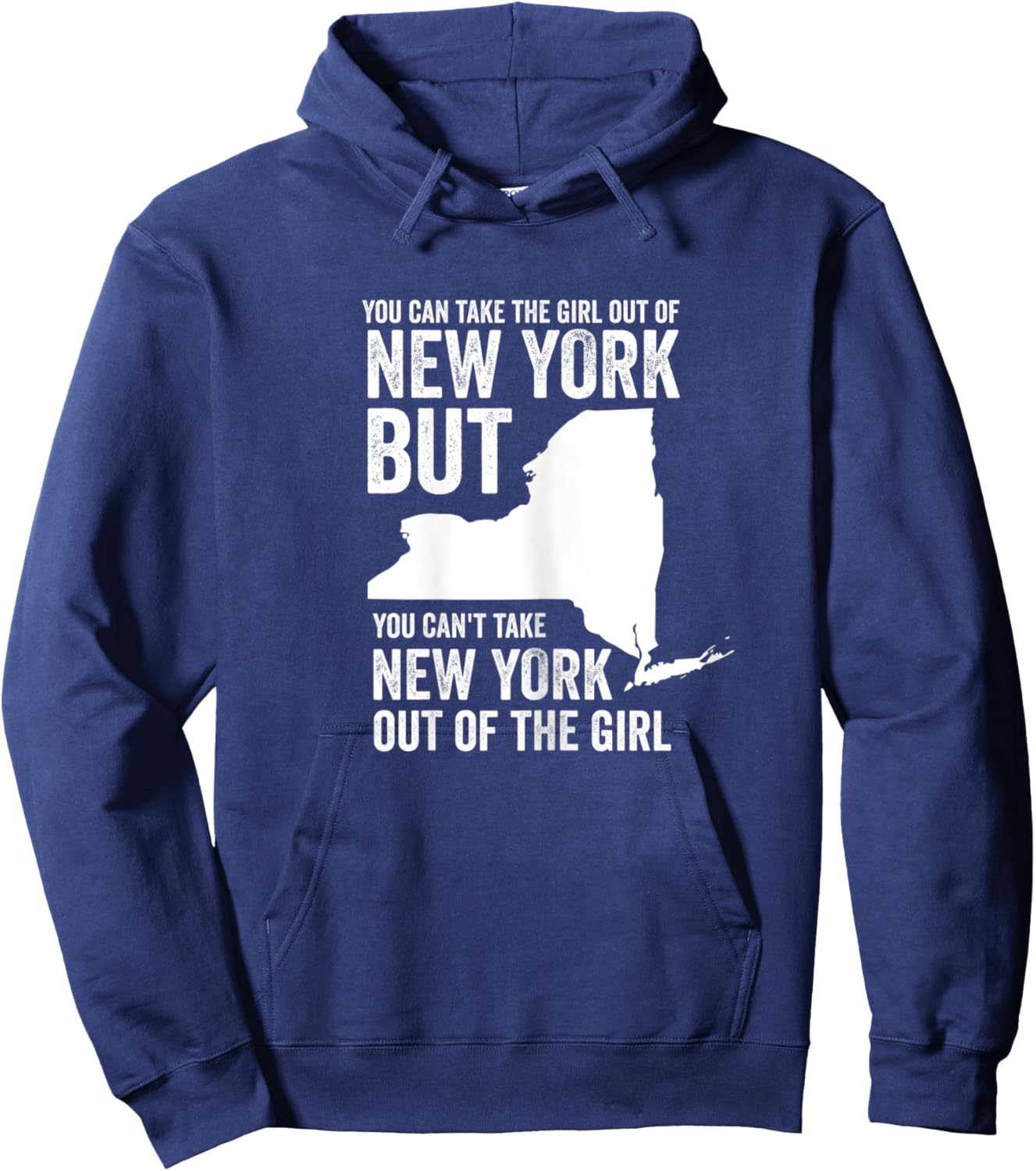 You can take the girl out of New York Girl State America Hoodie - Hoodie | Navy