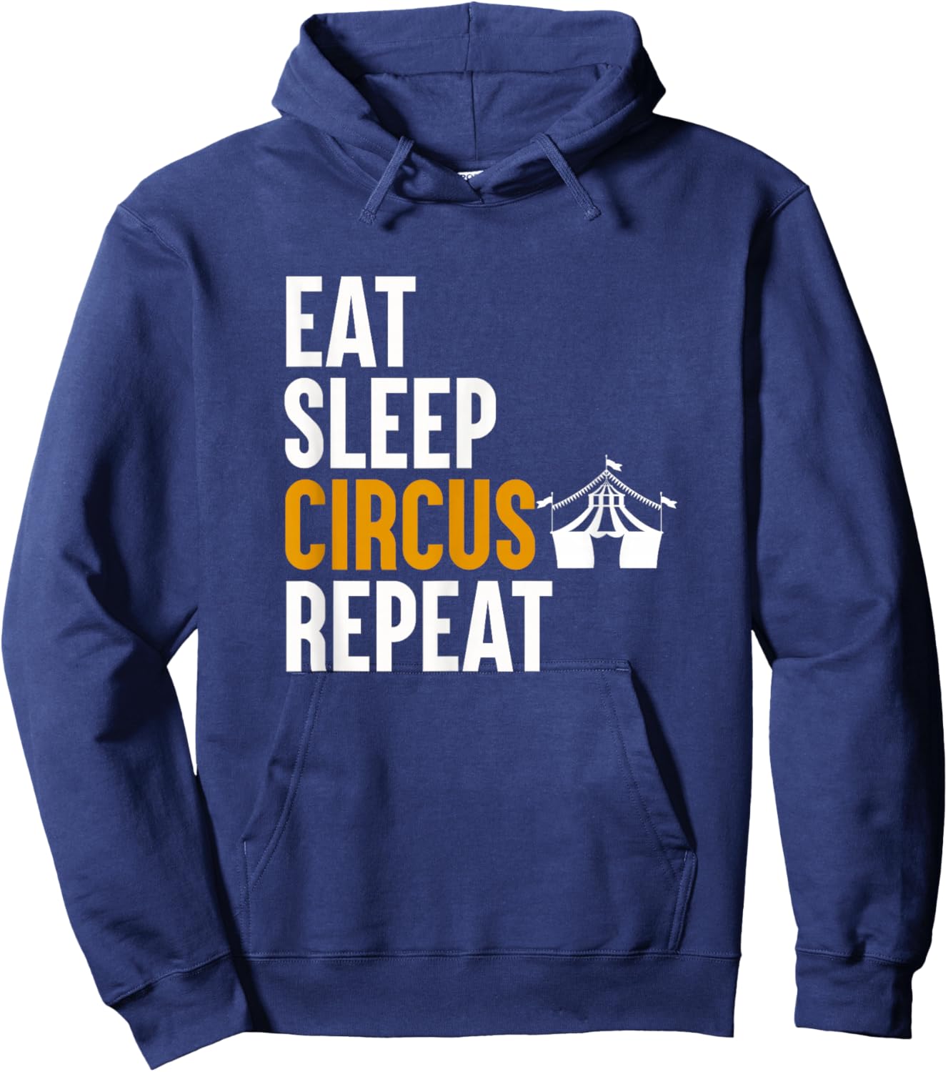 Eat Sleep Circus Repeat Carnival Clown Staff Funny Circus Hoodie - Hoodie | Navy