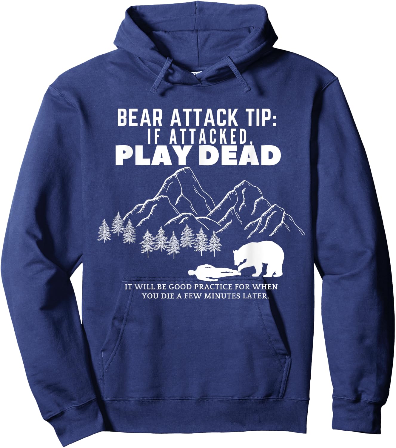Bear Attack Tip Funny Camping Hiking Outdoor Adventure Hoodie - Hoodie | Navy