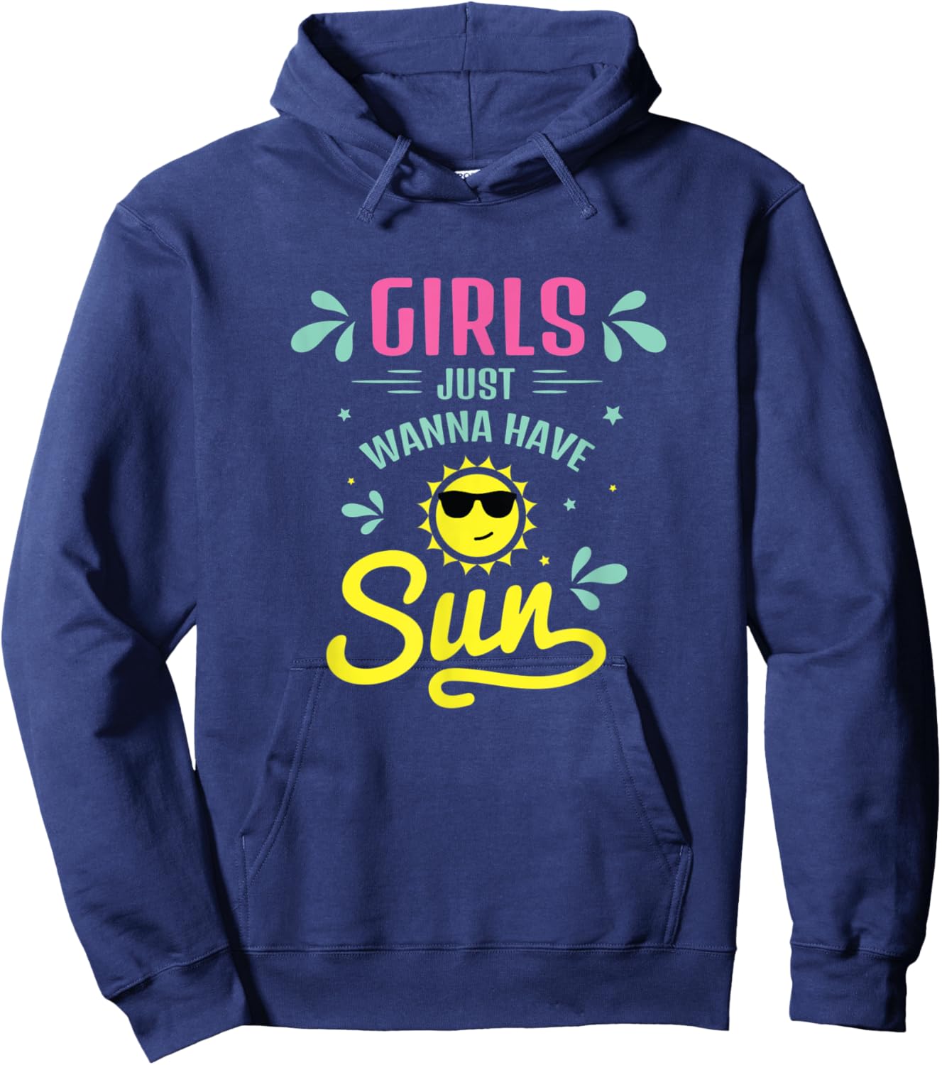 Girls Just Wanna Have Sun Tanning Life Beach Getaway Summer Hoodie - Hoodie | Navy