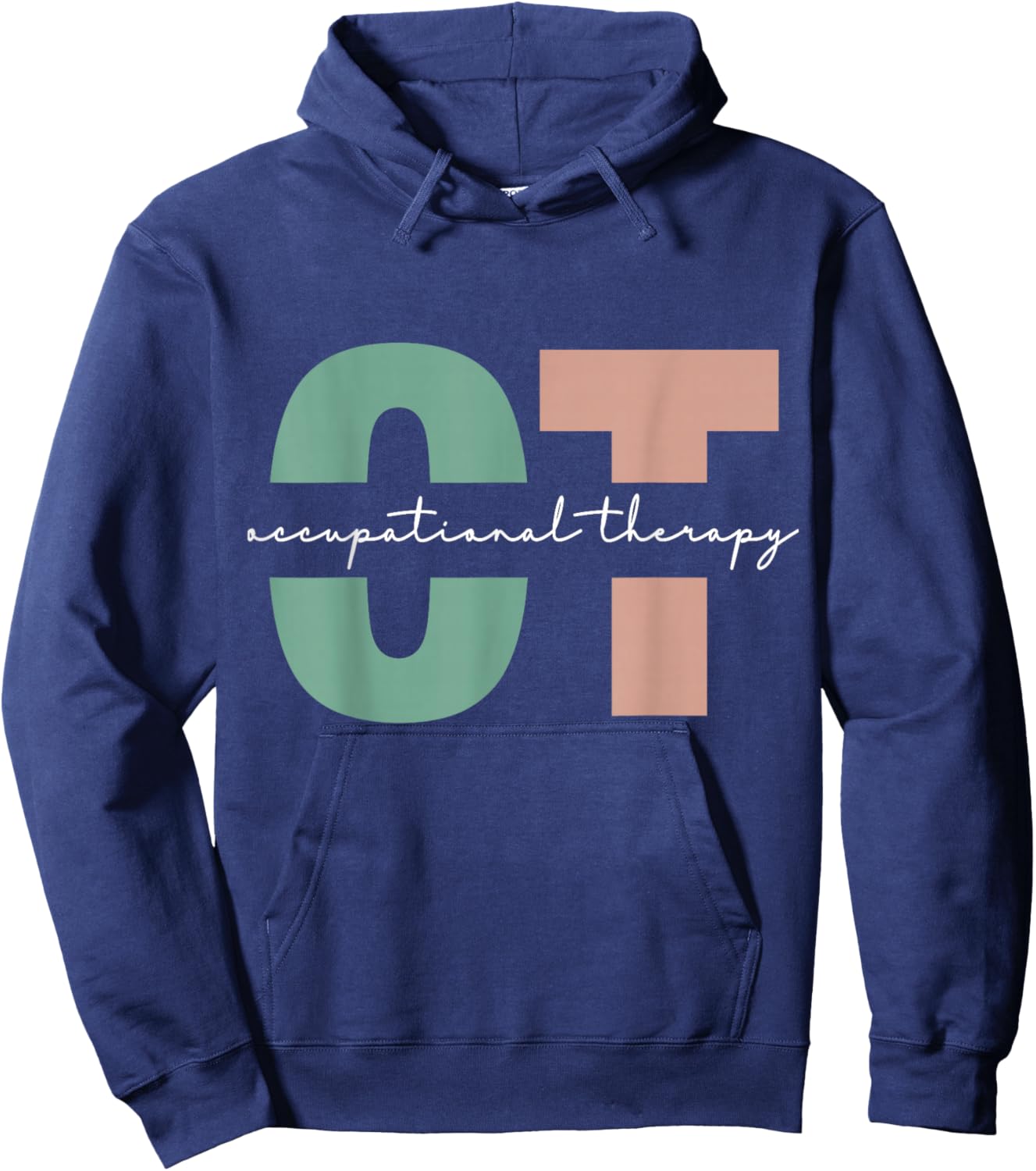 Occupational Therapy Student OT Therapist OT Assistant Hoodie - Hoodie | Navy