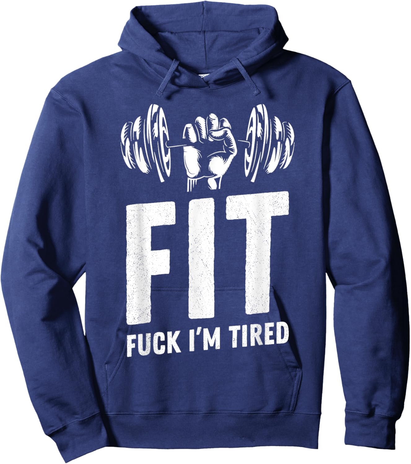 Fit Fuck I'm Tired Gym Workout Fitness Sports Pump Curls Hoodie - Hoodie | Navy