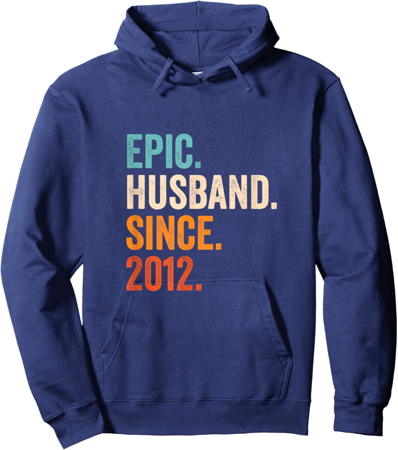 Epic Husband Since 2012 | 13th wedding anniversary 13 years Hoodie - Hoodie | Navy
