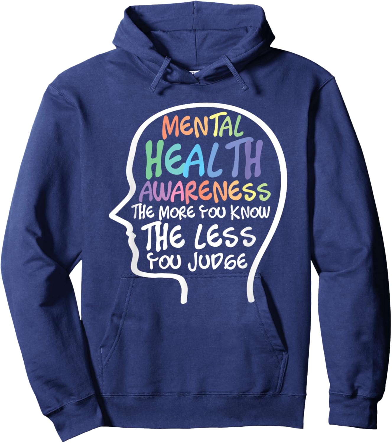 Mental Health Awareness Month Mental Illness Hoodie - Hoodie | Navy