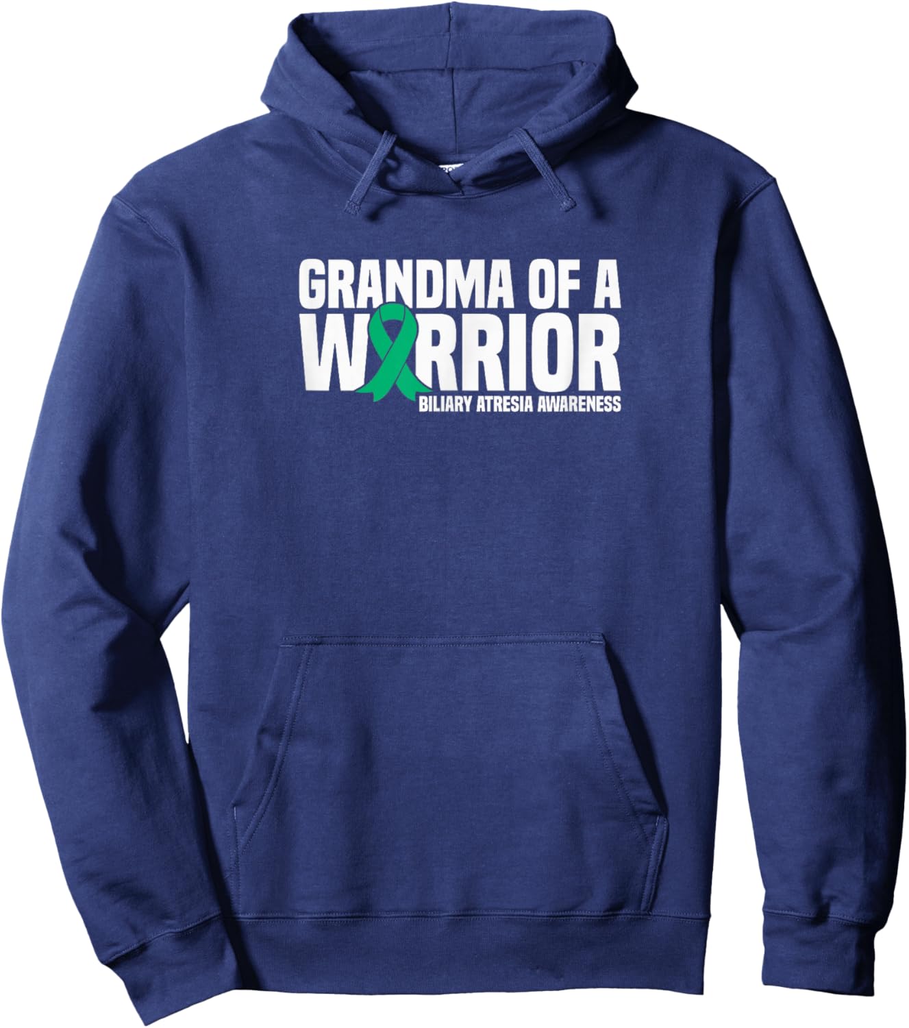 Grandma of a Warrior Biliary Atresia Awareness Hoodie - Hoodie | Navy