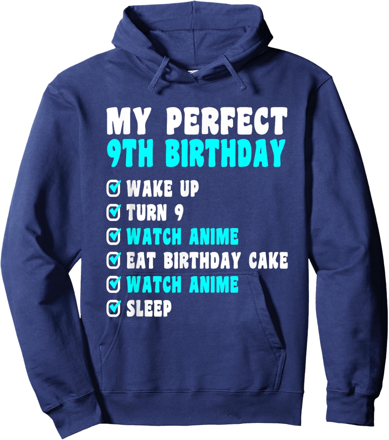 9 Years Old My Perfect 9th Birthday Anime 9th Birthday Hoodie - Hoodie | Navy