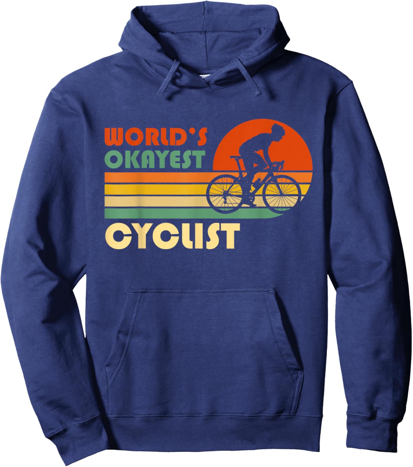 World's Okayest Cyclist Funny Retro Bicycle Racing Sport Hoodie - Hoodie | Navy
