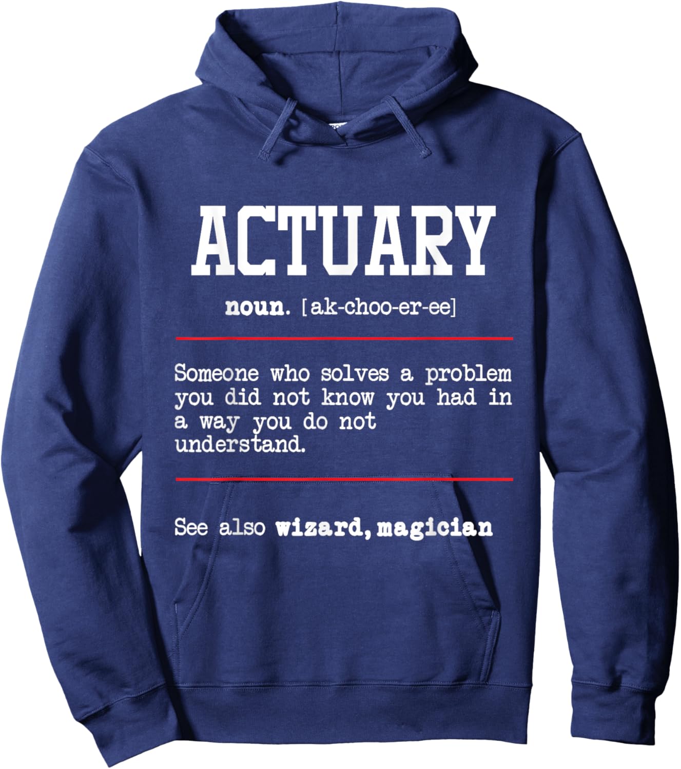 Actuary - Actuarial Analyst Data Scientist Math Teacher Hoodie - Hoodie | Navy