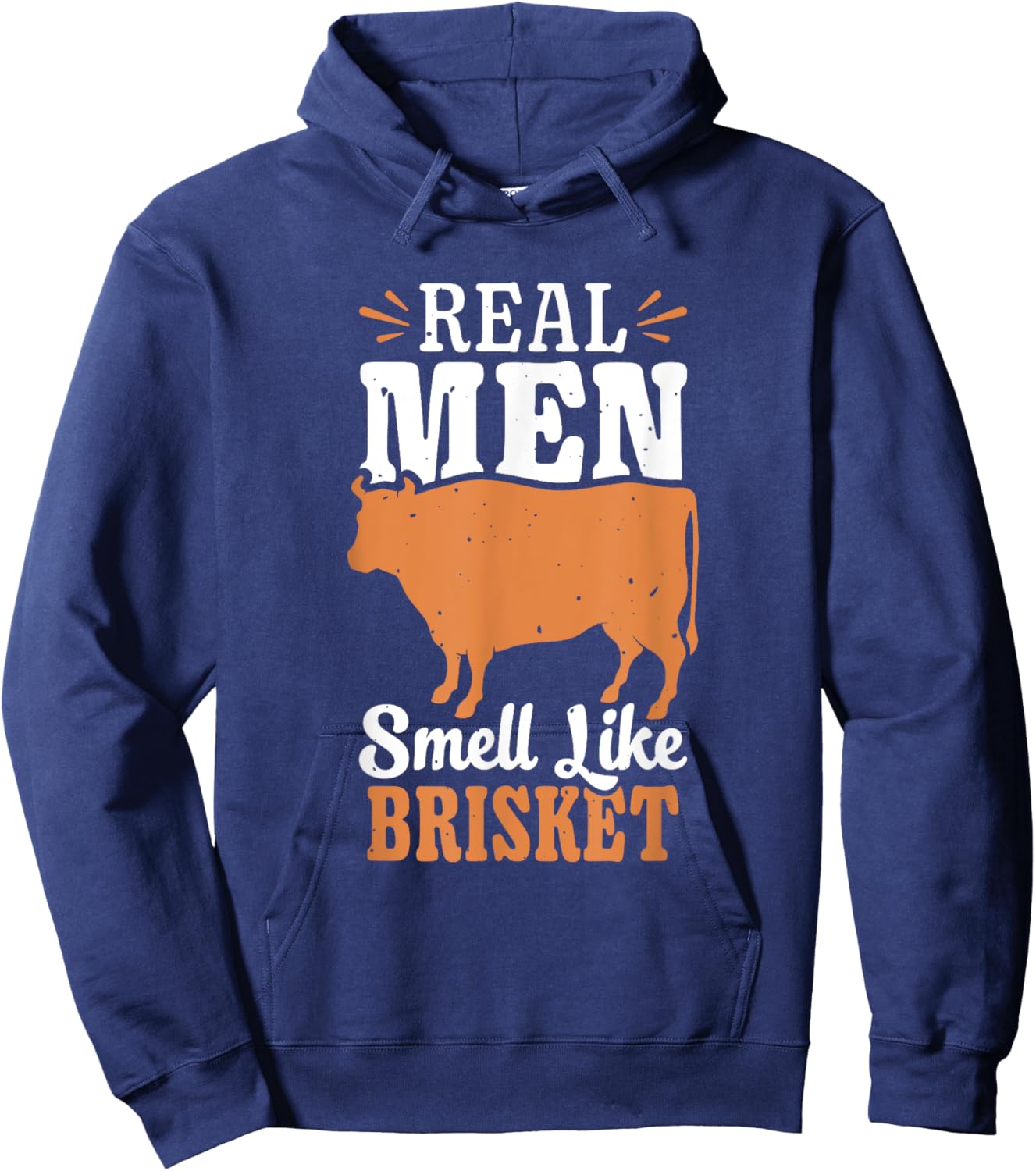 Real Men Smell Like Brisket Grilling Barbecue Smoke Brisket Hoodie - Hoodie | Navy