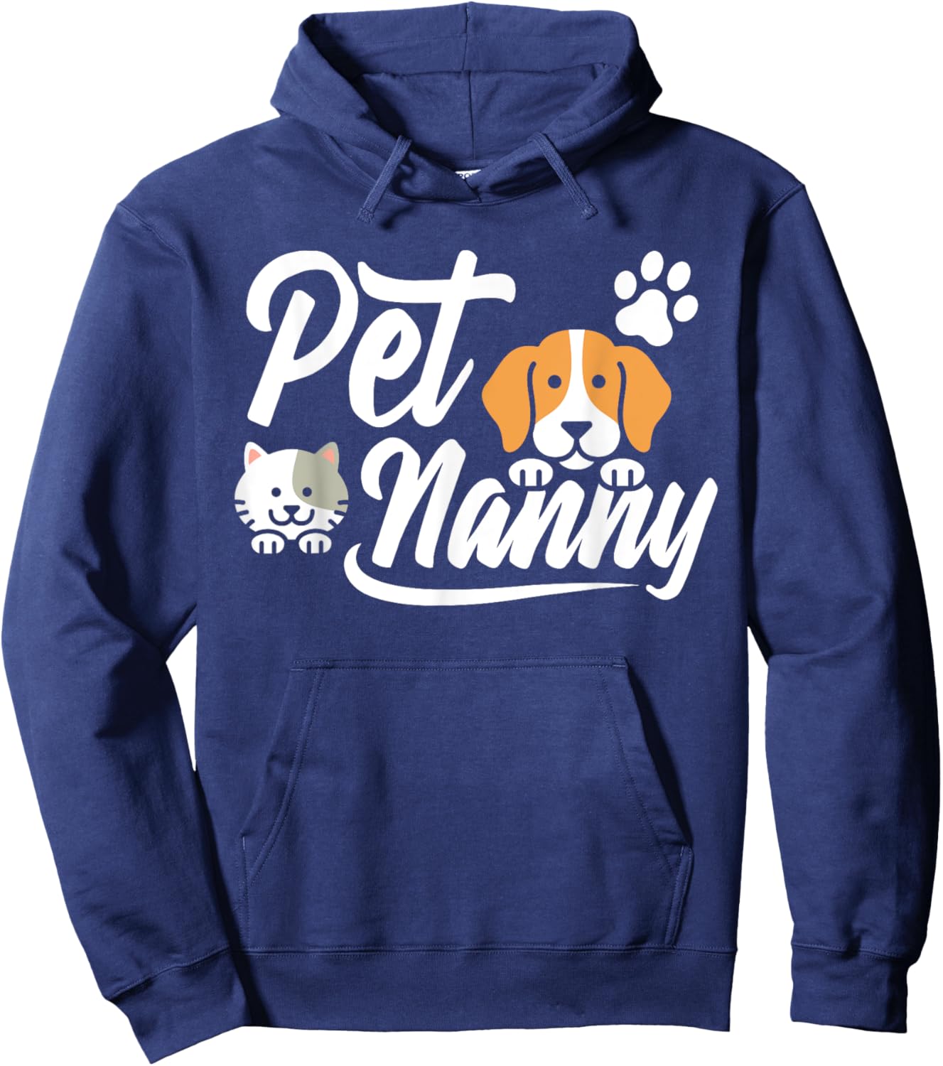 Pet Sitting Watcher Pet Sitter Pet Nanny Funny Hoodie - Hoodie | Navy