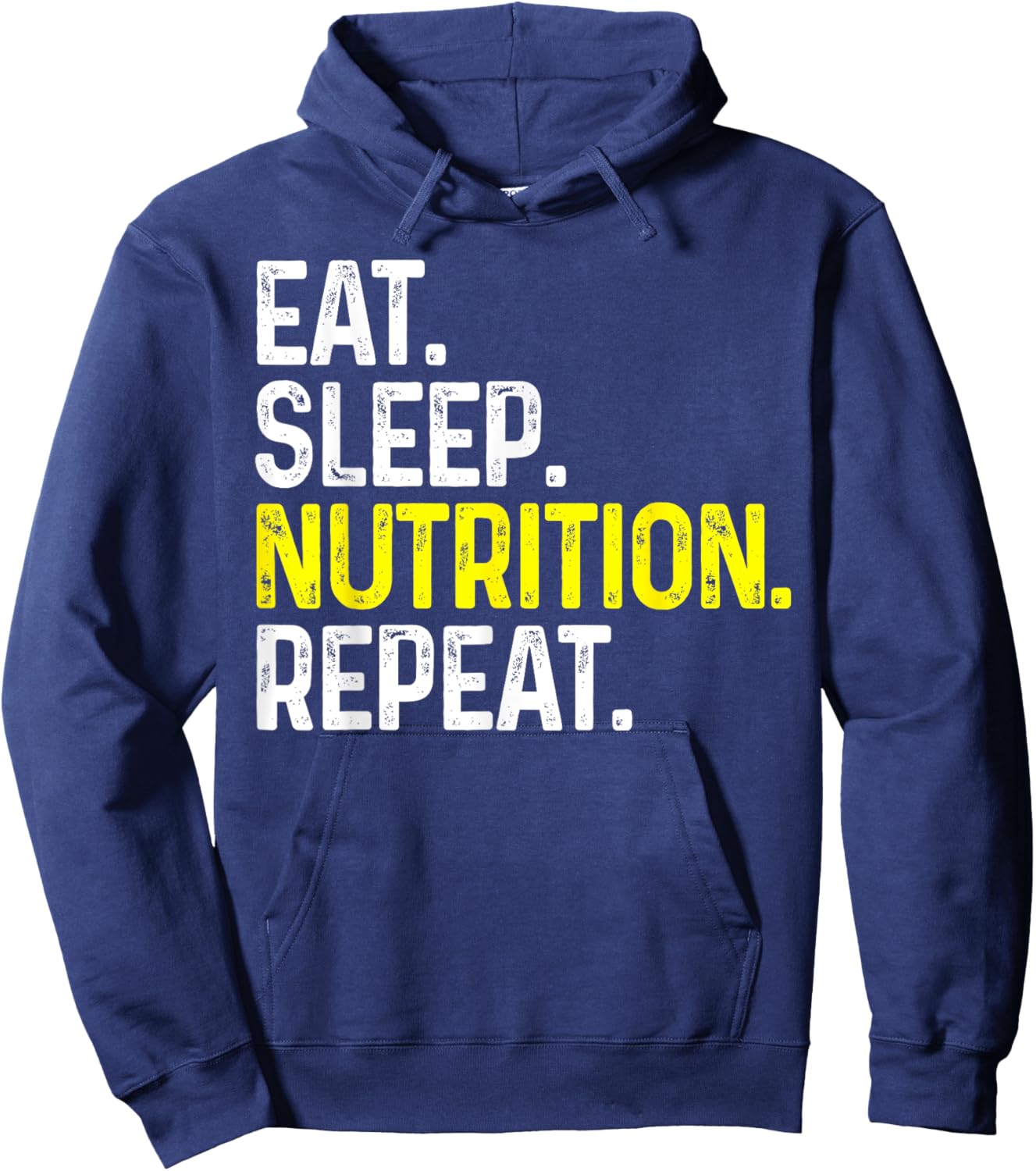 Eat Sleep Nutrition Repeat Funny Nutritionist Gift Hoodie - Hoodie | Navy