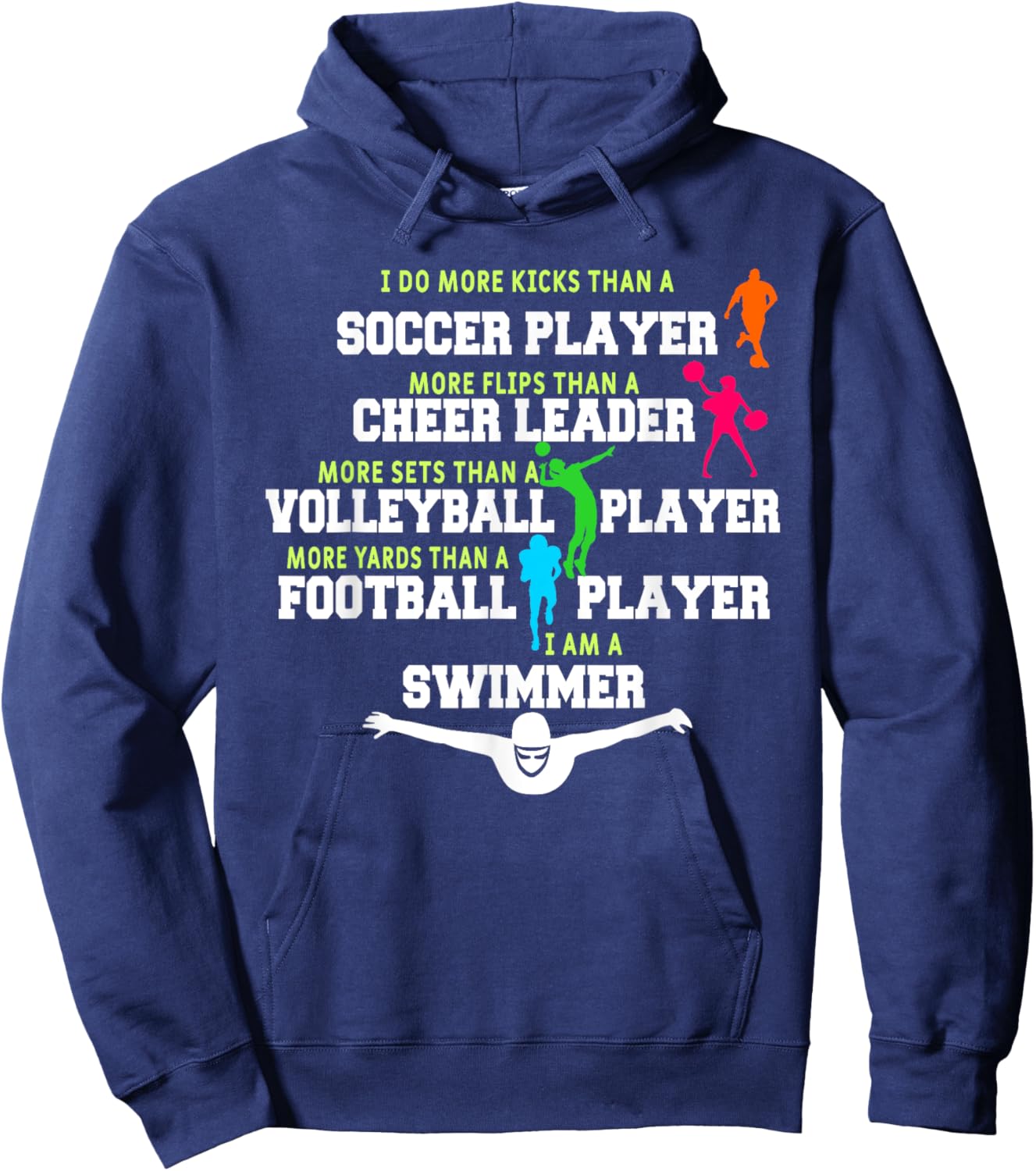 I Do More Kicks Than A Soccer Player Funny Swimmer Swimming Hoodie - Hoodie | Navy