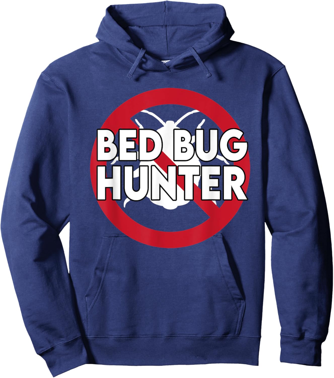 Cool Bed Bug Hunter Design Exterminator Parasite Hoodie - Hoodie | Navy