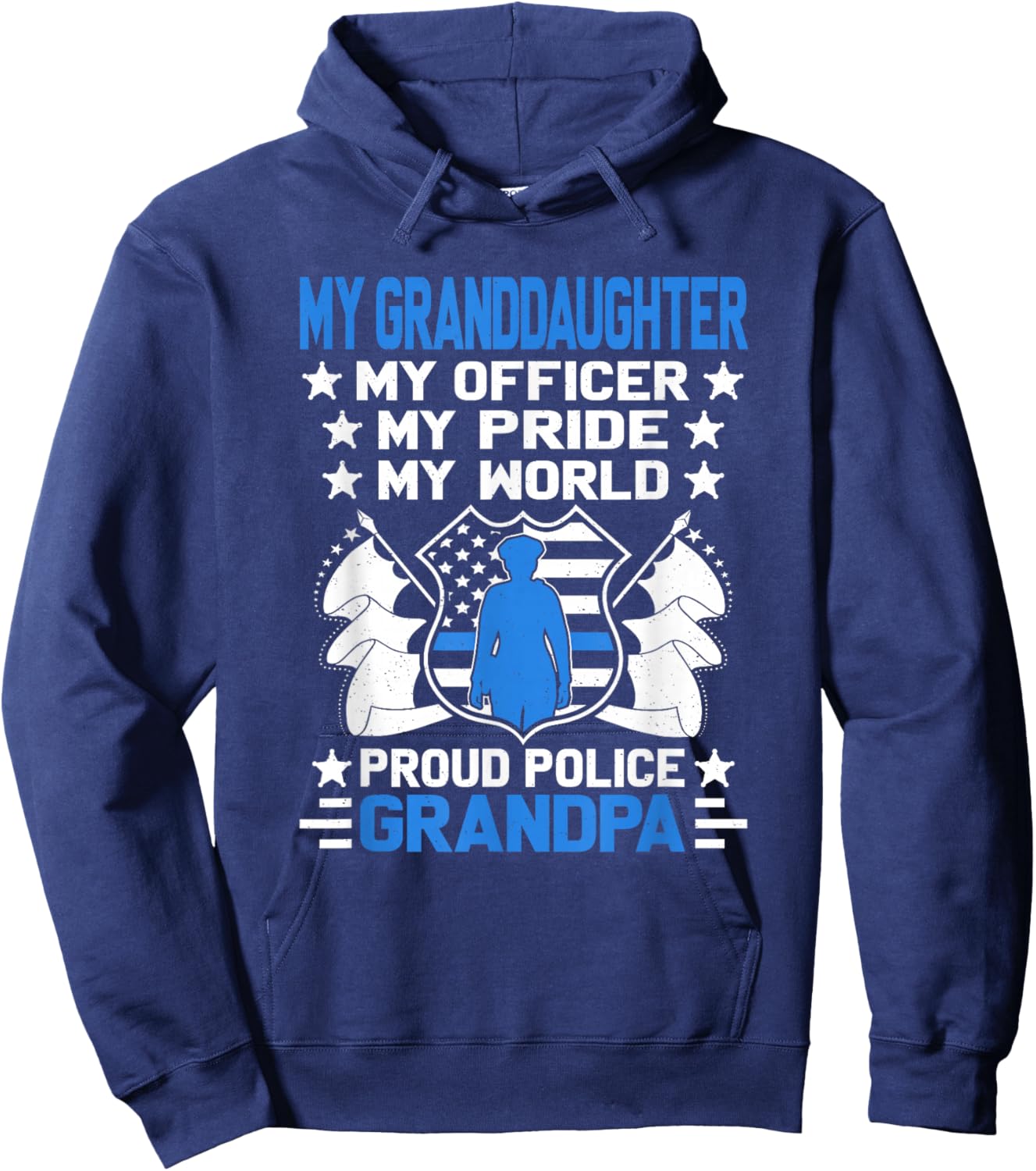 My Granddaughter My Officer Cop Family Proud Police Grandpa Hoodie - Hoodie | Navy