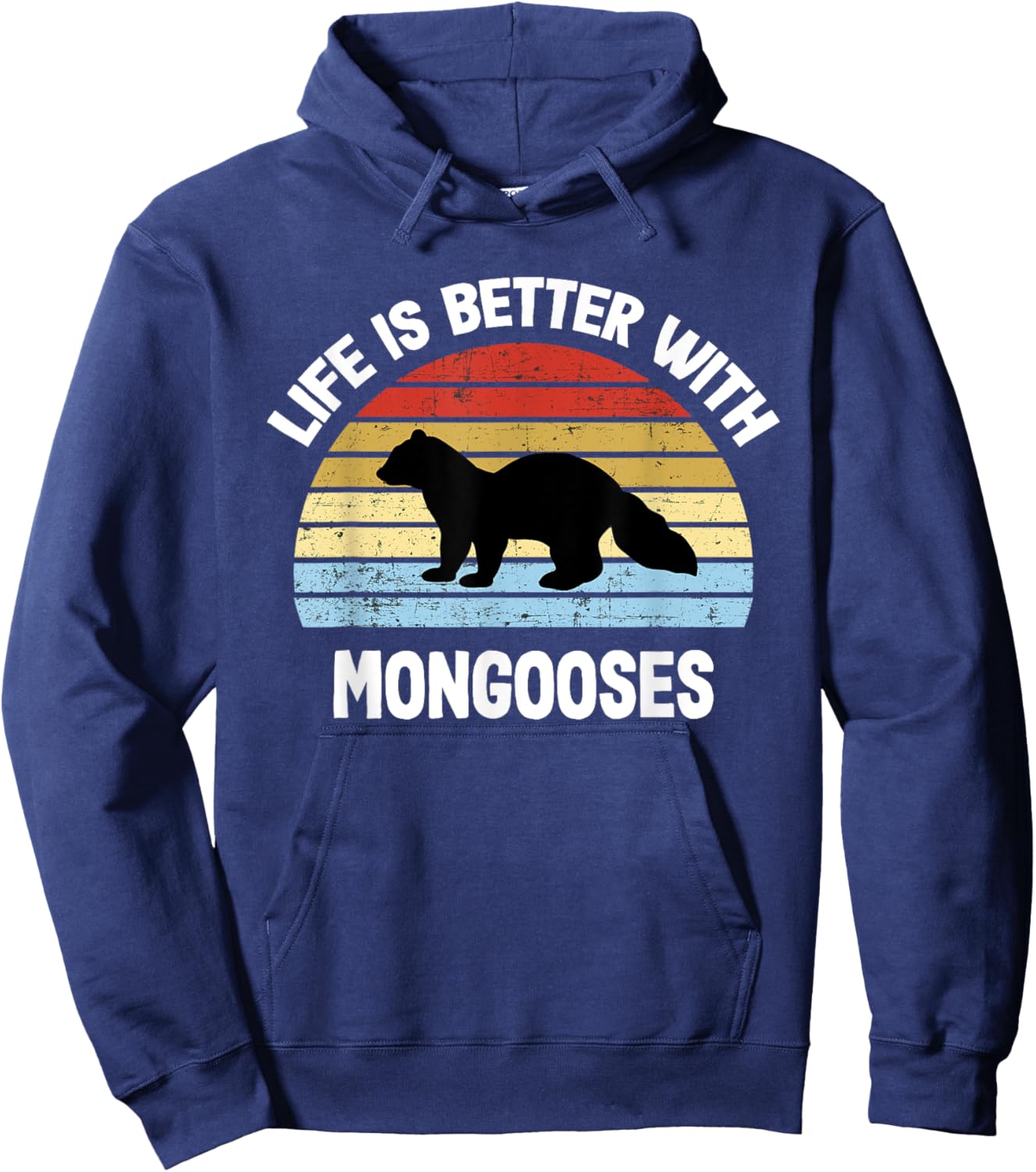 Mongoose | Life is Better With Mongoose s Hoodie - Hoodie | Navy