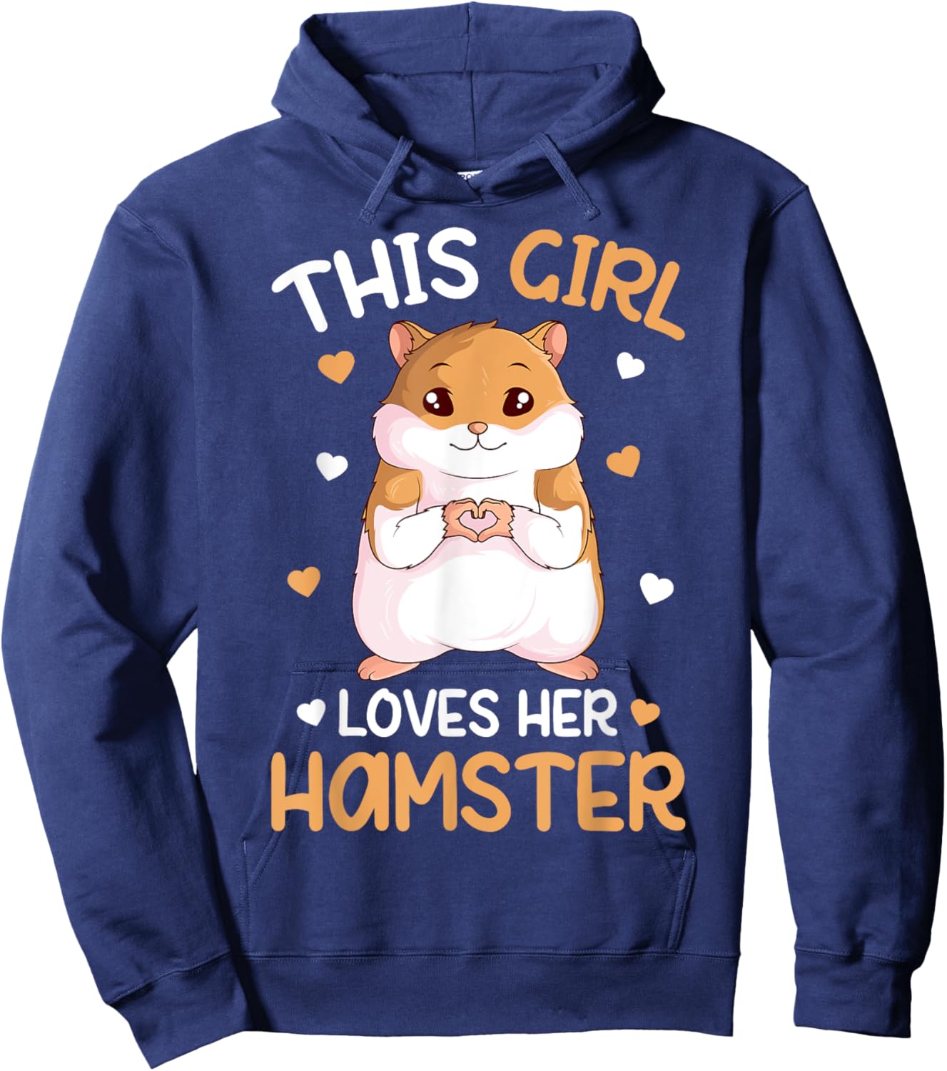 This Girl Loves Her Hamster Hammy Girls Hamster Lover Hoodie - Hoodie | Navy