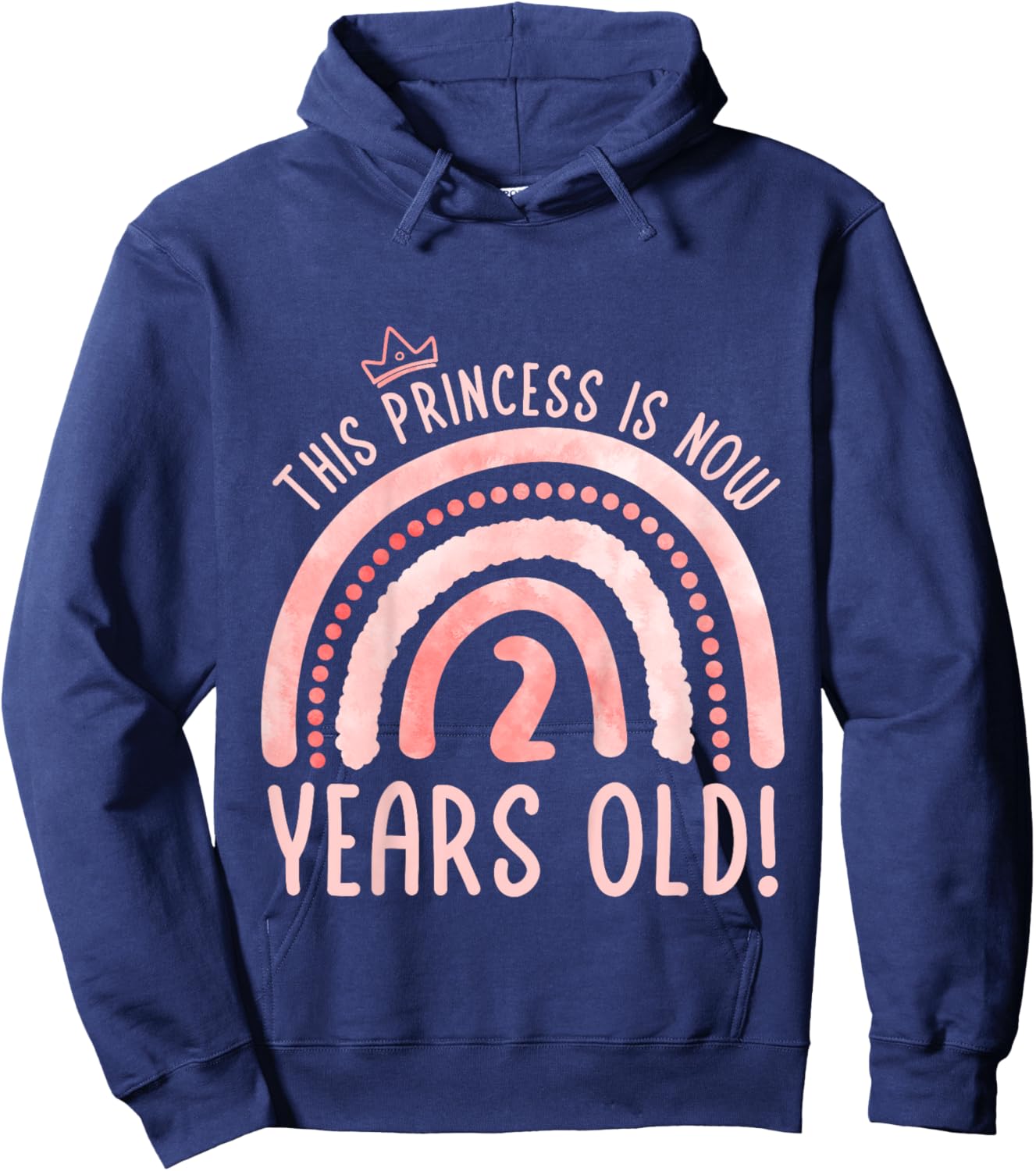 This Princess is 2 Years Old! 2nd Birthday Second Birthday Hoodie - Hoodie | Navy