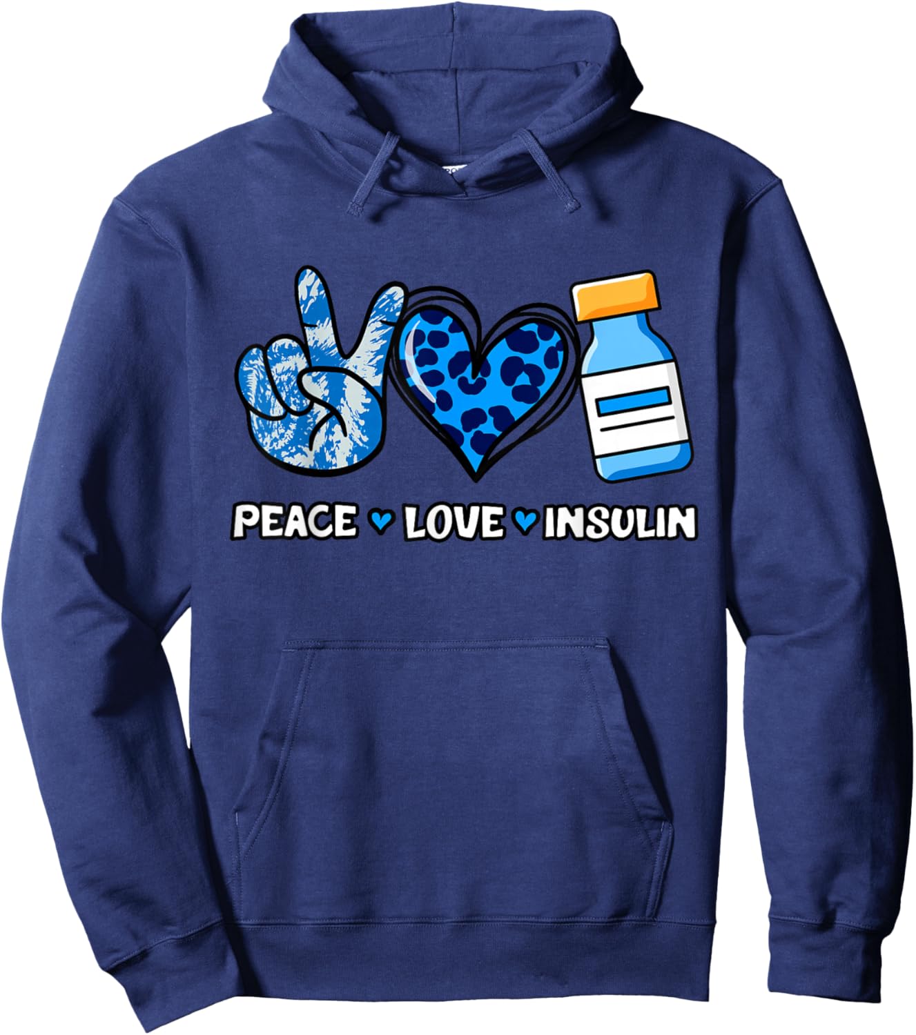 Type 1 Diabetes Peace Love Insulin Diabetic Diaversary T1D Hoodie - Hoodie | Navy