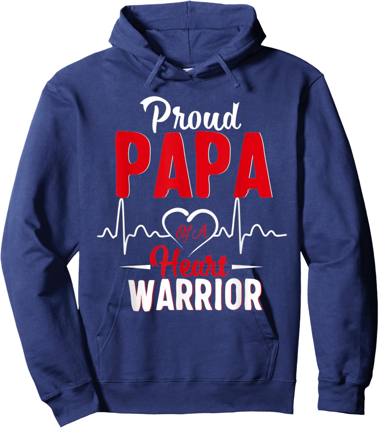 Proud Papa of a Heart Warrior CHD Awareness gift Hoodie - Hoodie | Navy