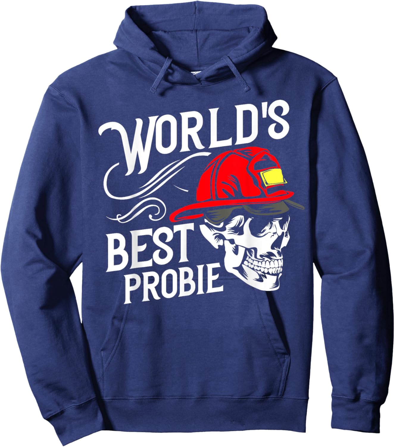World's Best Probie Firefighter Newbie Hat Firetruck Ladder Hoodie - Hoodie | Navy