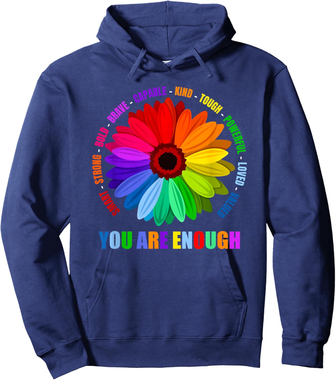 You Are Enough Flower Rainbow Hoodie - Hoodie | Navy