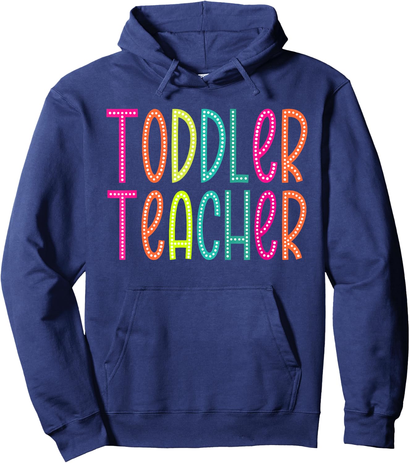 Toddler Teacher appreciation Week back to school Women Men Hoodie - Hoodie | Navy