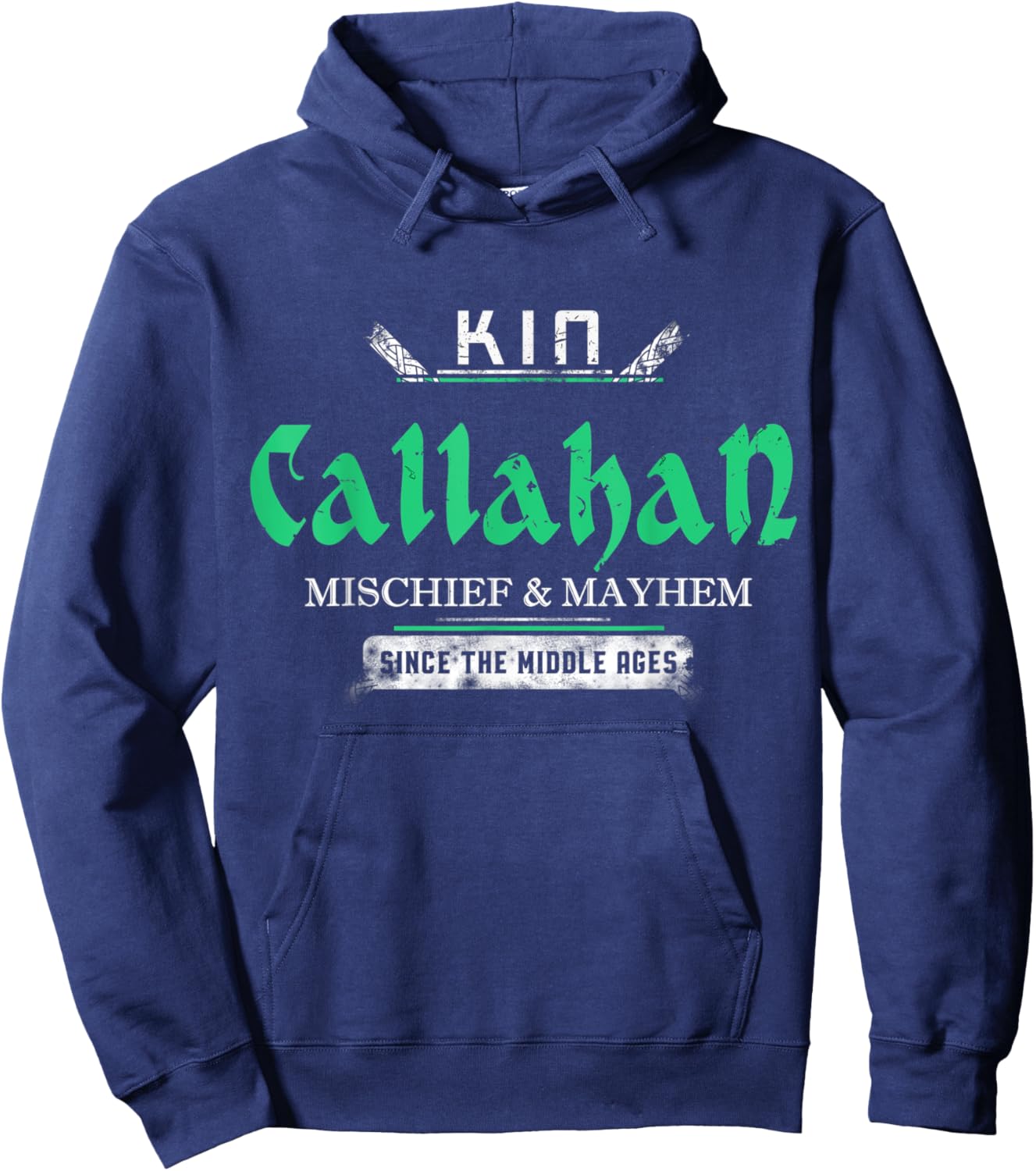 Kin Callahan Mischief and Mayhem Since The Middle Ages Hoodie - Hoodie | Navy