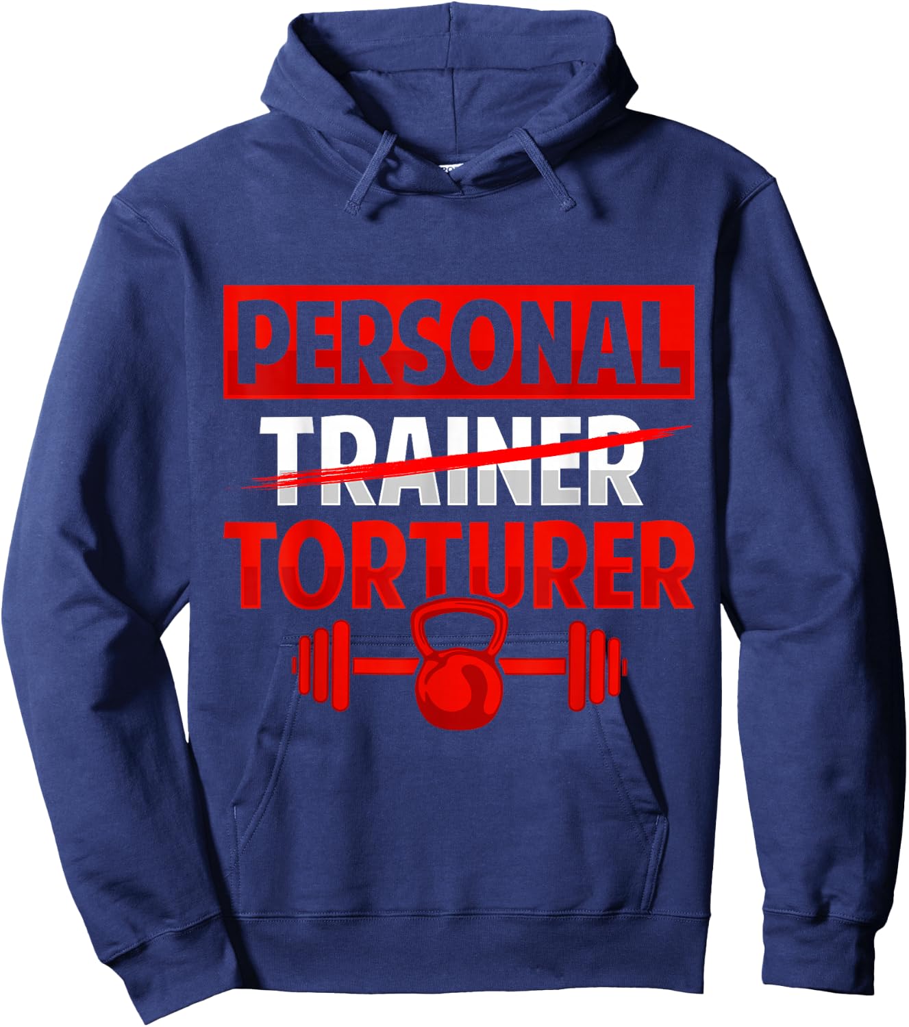 Personal Torturer Trainer Definition Fitness Coach Workout Hoodie - Hoodie | Navy