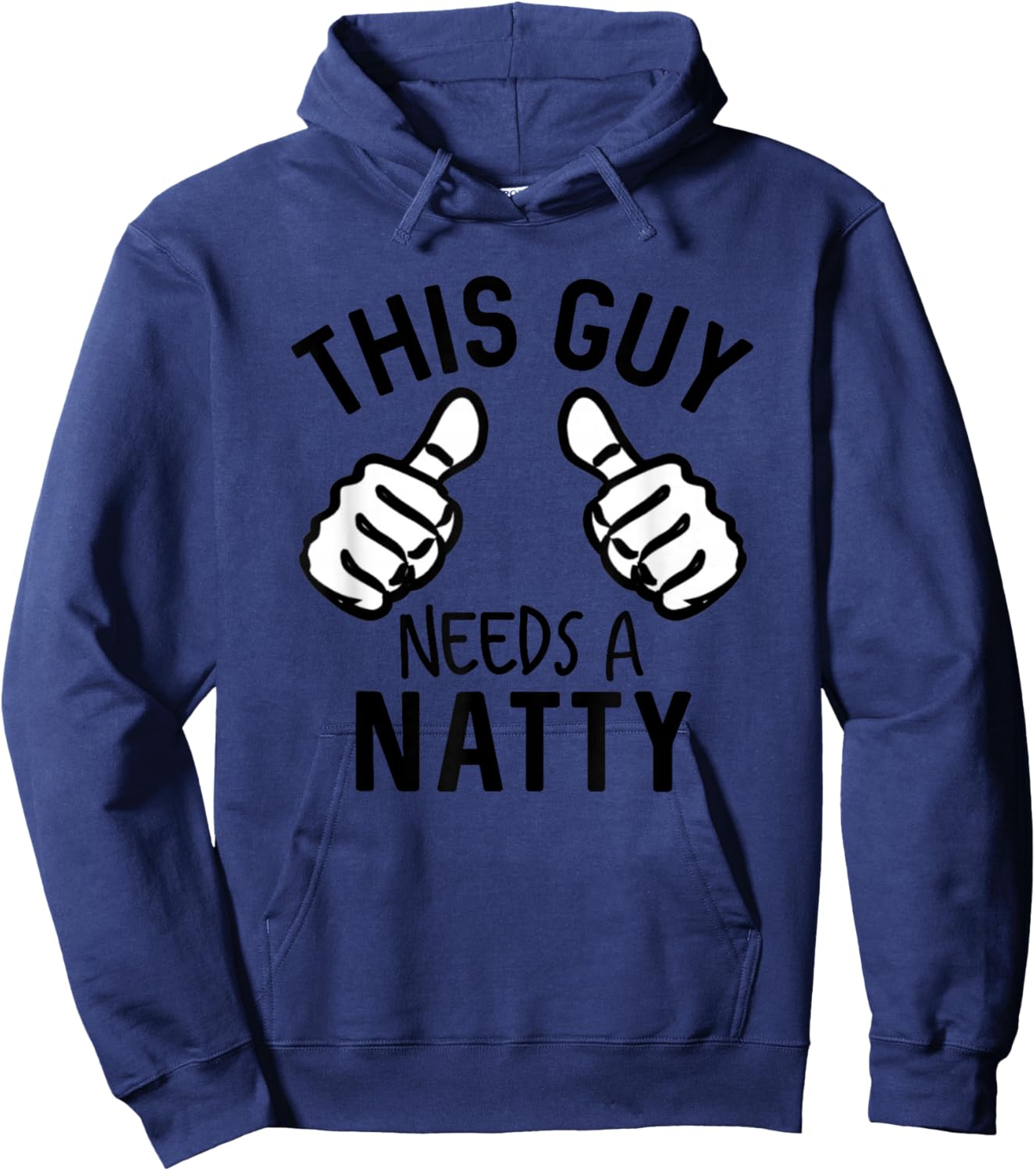 This Guy Needs A Natty Funny Beer Brewery Party Supplies Hoodie - Hoodie | Navy