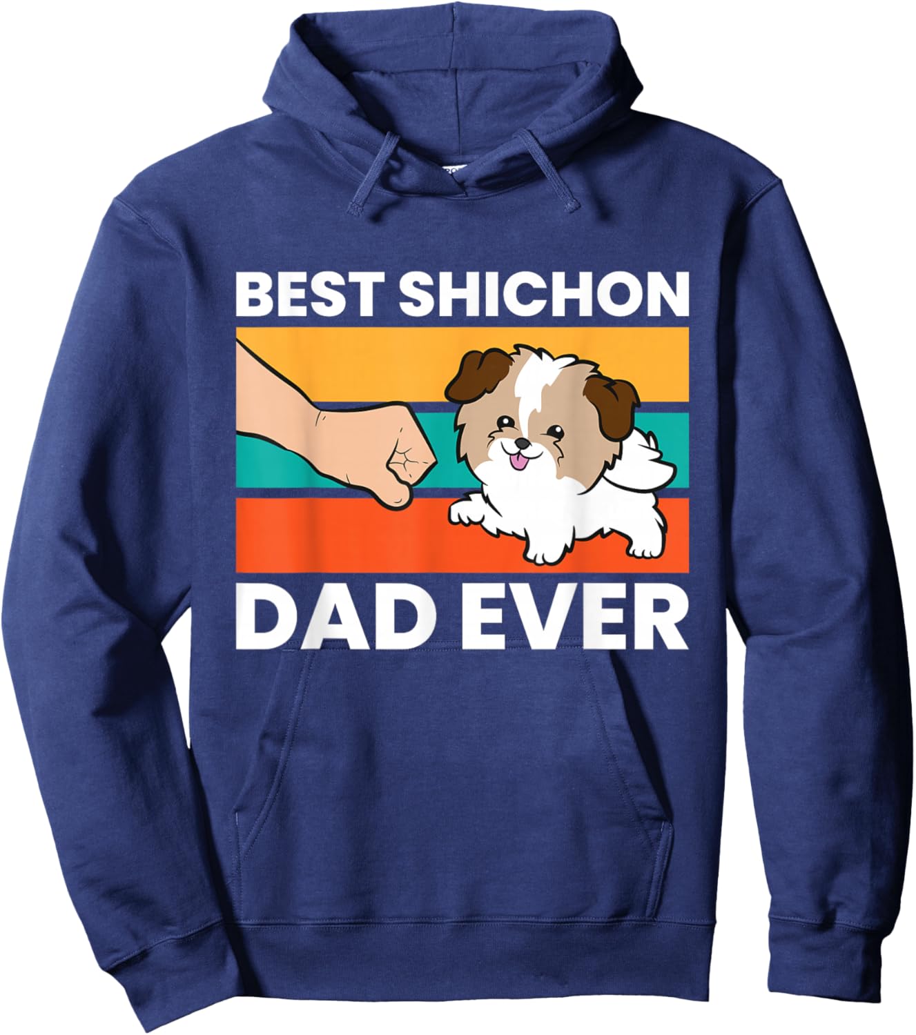 Best Shichon Dad Ever Hoodie - Hoodie | Navy