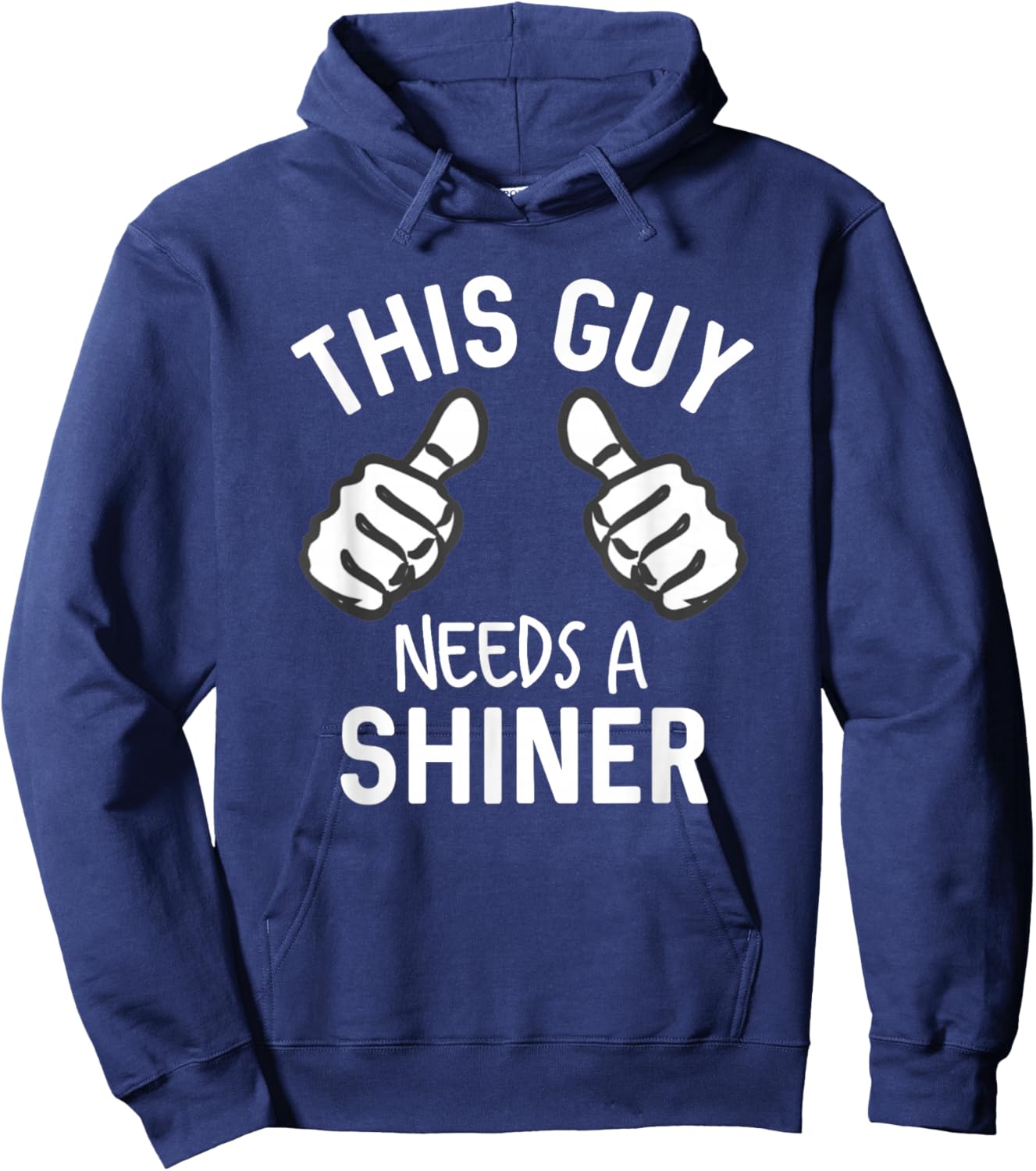 This Guy Needs A Shiner Funny Alcohol Bar Crawl Hoodie - Hoodie | Navy