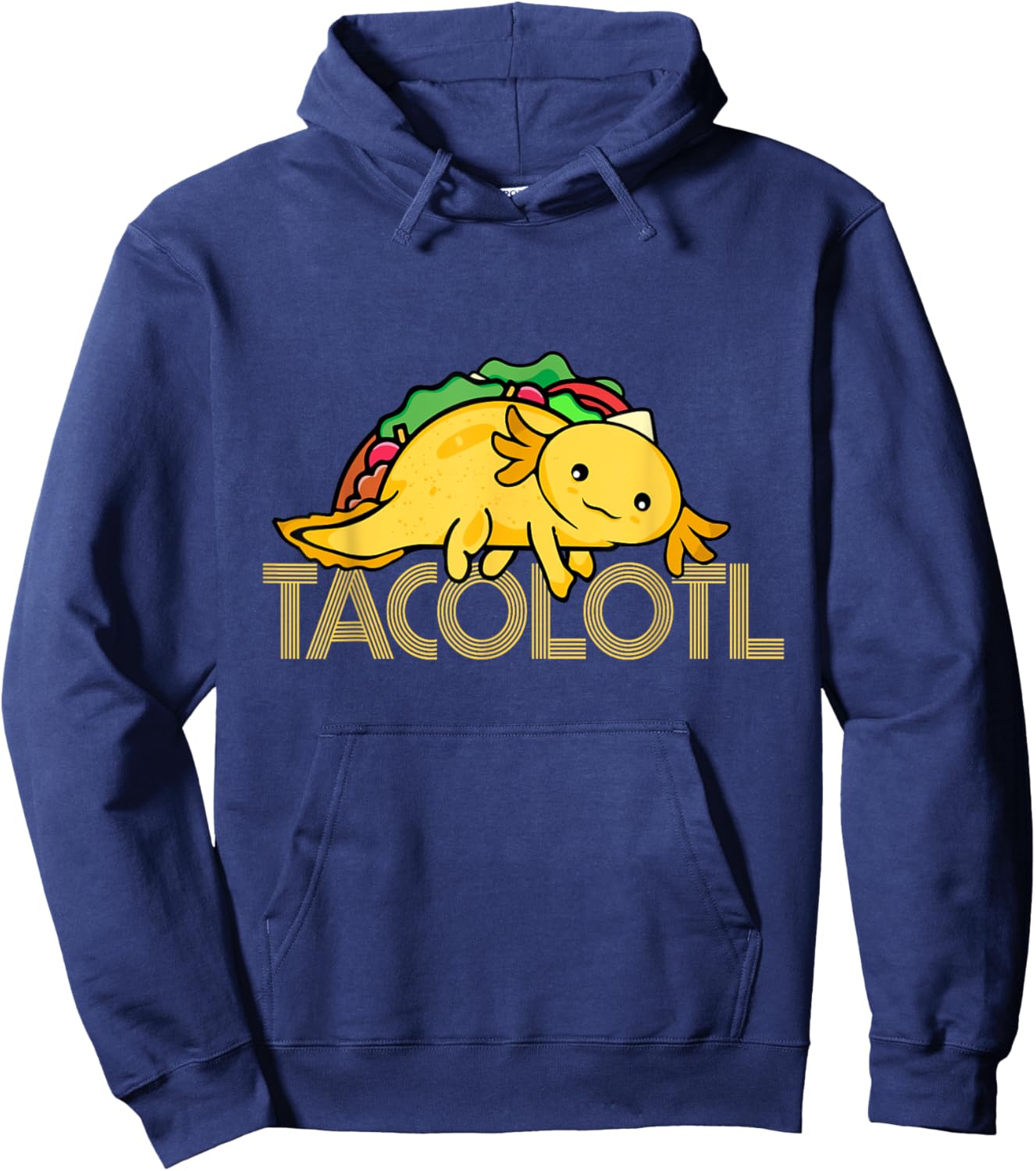 Taco Lover Men Axolotl Lover Women Cute Mexican Axolotl Hoodie - Hoodie | Navy