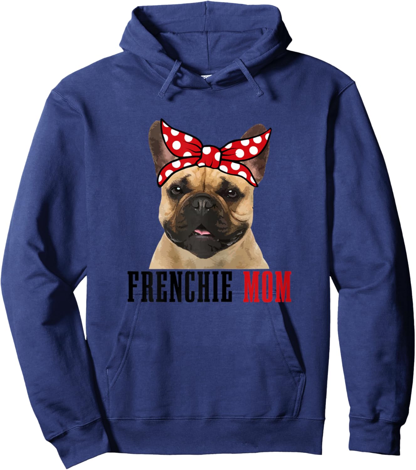 Frenchie Mom Funny Cute Vintage Dog French Bulldog Mom Hoodie - Hoodie | Navy