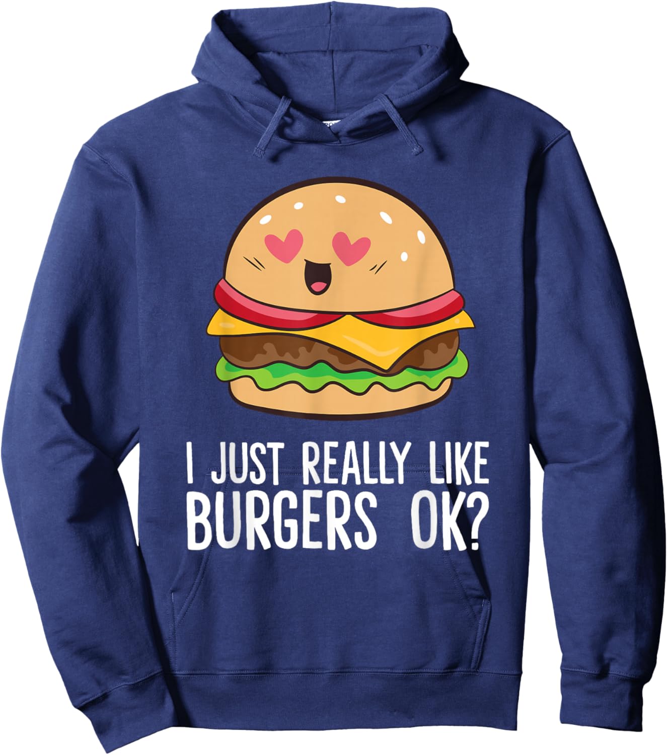 I Just Really Like Hamburgers Fast Food Funny Hamburgers Hoodie - Hoodie | Navy
