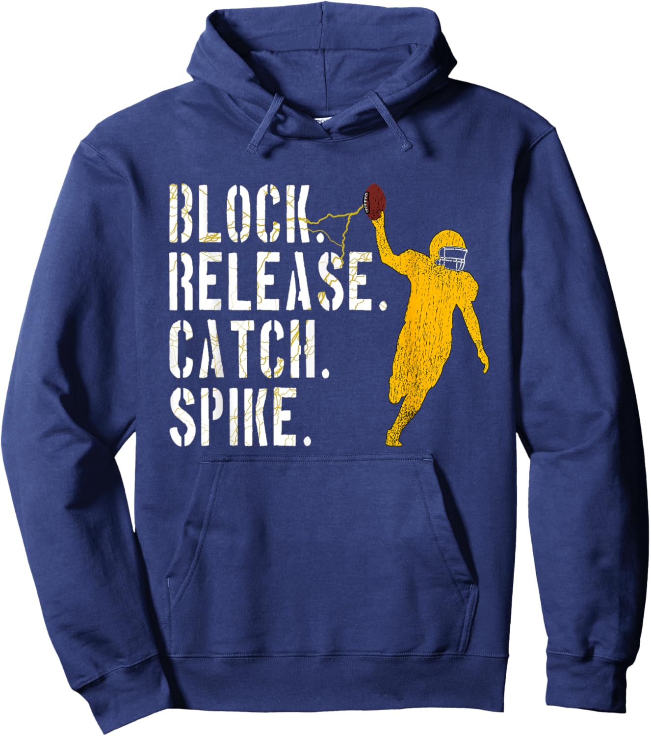 Block Release Catch Spike, National Tight End Day 2022 Hoodie - Hoodie | Navy