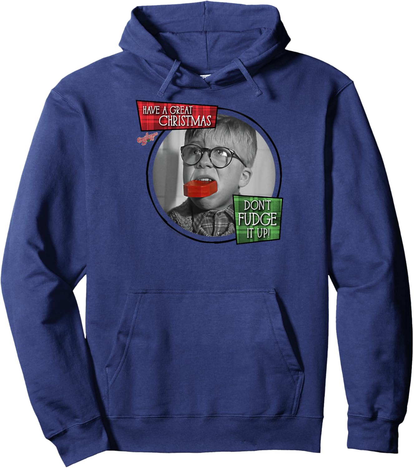 A Christmas Story Have a Great Christmas Don't Fudge It Up Hoodie - Hoodie | Navy