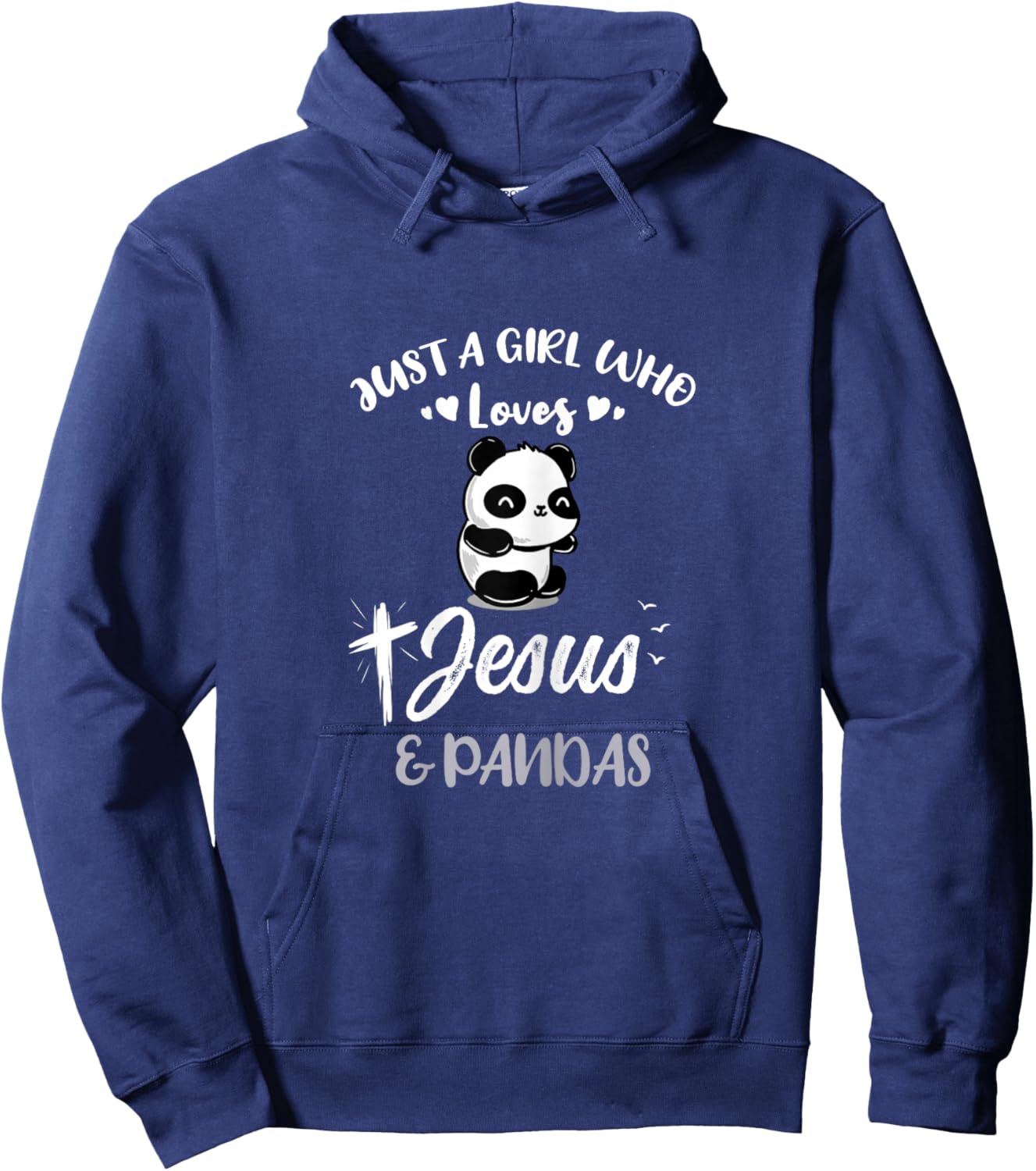Just A Girl Who Loves Jesus And Pandas Hoodie - Hoodie | Navy