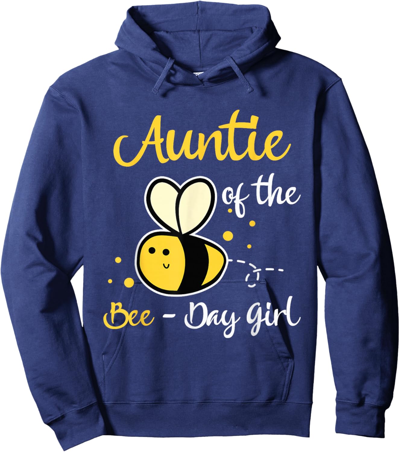 Auntie Of The Bee Day Girl Birthday Party Hoodie - Hoodie | Navy