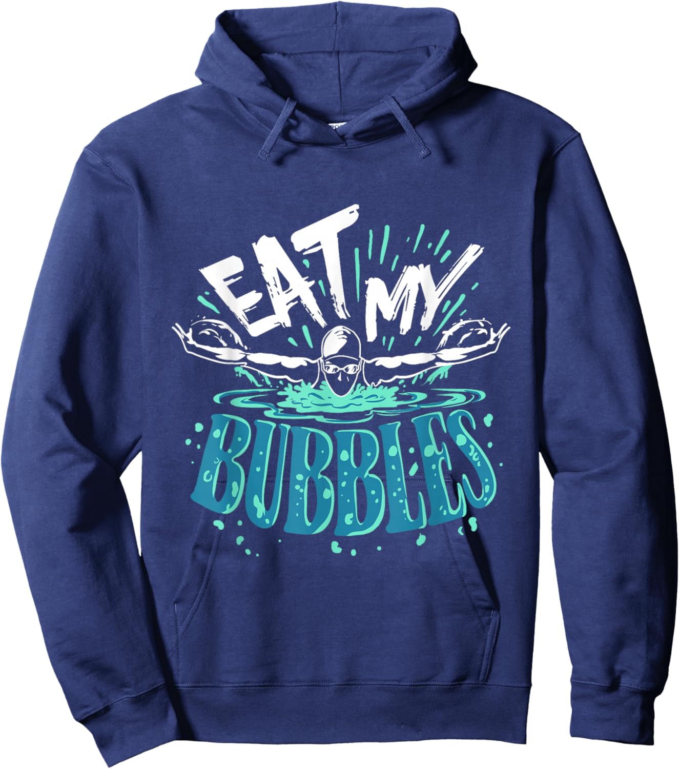 Funny Swimming Float Eat My Bubbles Hoodie - Hoodie | Navy