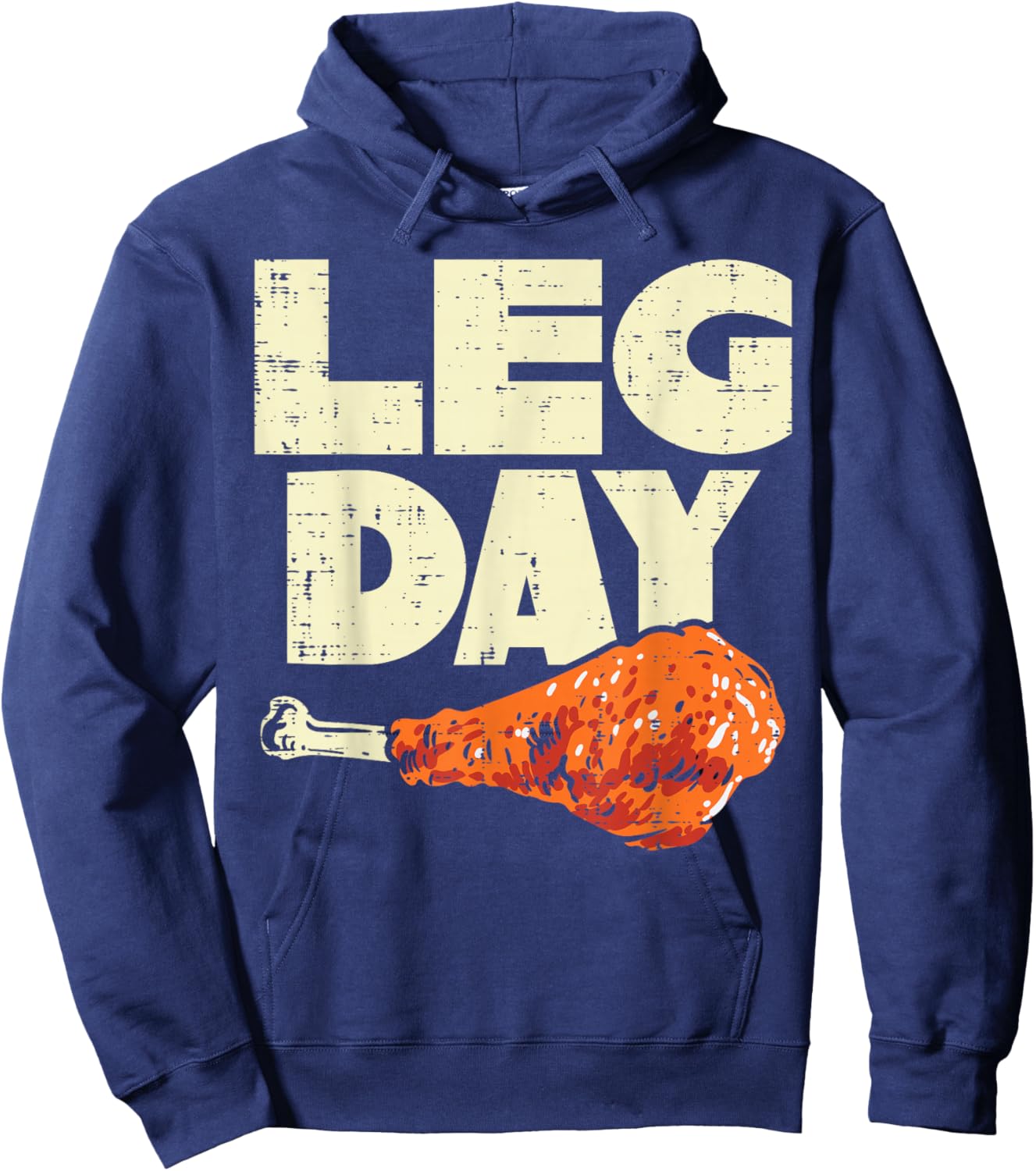 Leg Day Turkey Funny Thanksgiving Workout Men Women Kids Hoodie - Hoodie | Navy