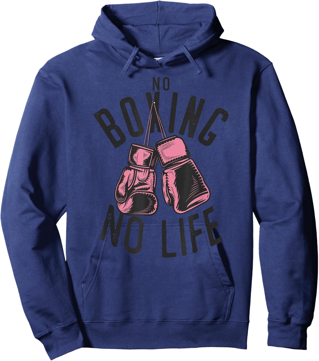 No Boxing No Life training or workout Boxers Gloves Hoodie - Hoodie | Navy