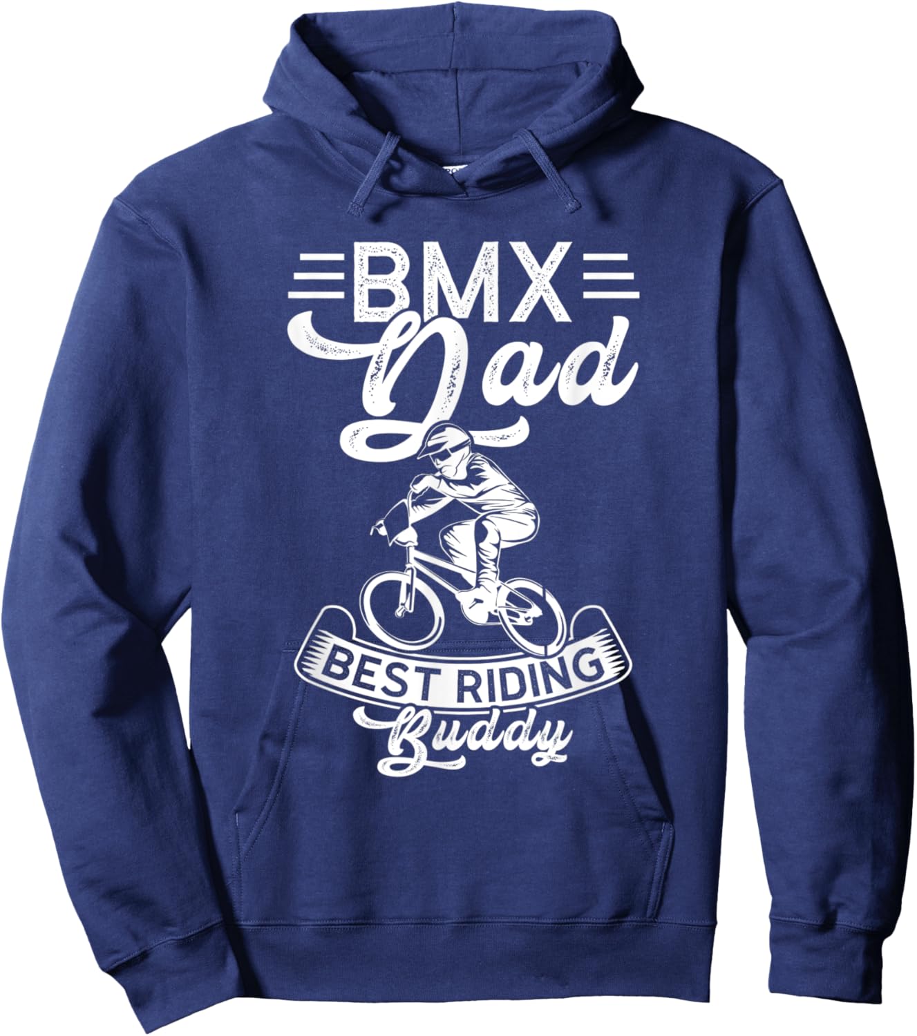BMX Dad Best Riding Buddy BMX Dad Hoodie - Hoodie | Navy
