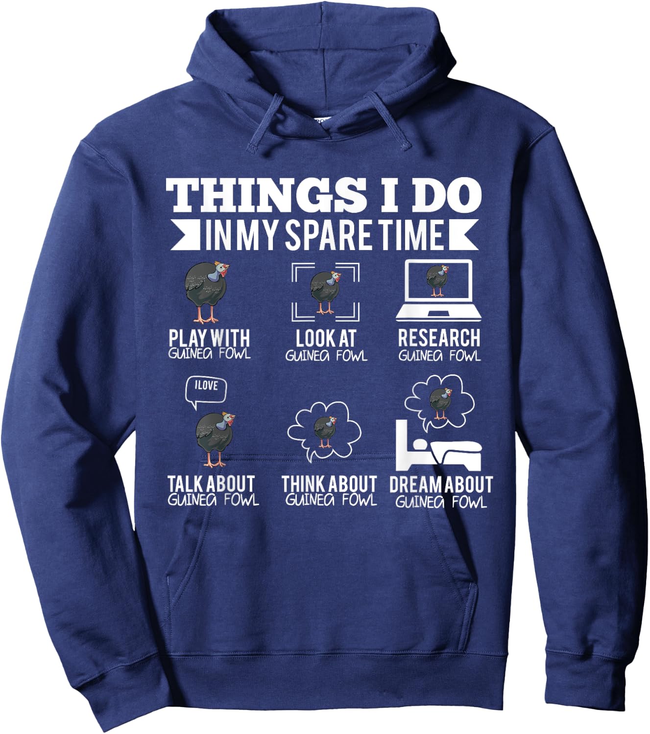 Things I Do In My Spare Time Guinea Fowl Hoodie - Hoodie | Navy