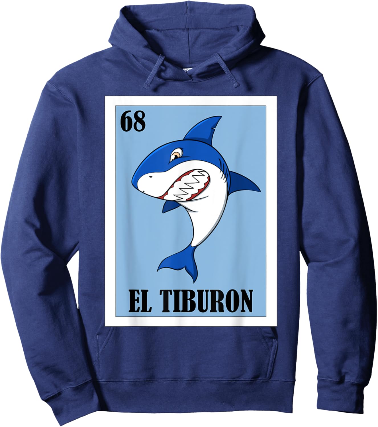 Funny Mexican Nickname Design of a Shark - El Tiburon Hoodie - Hoodie | Navy