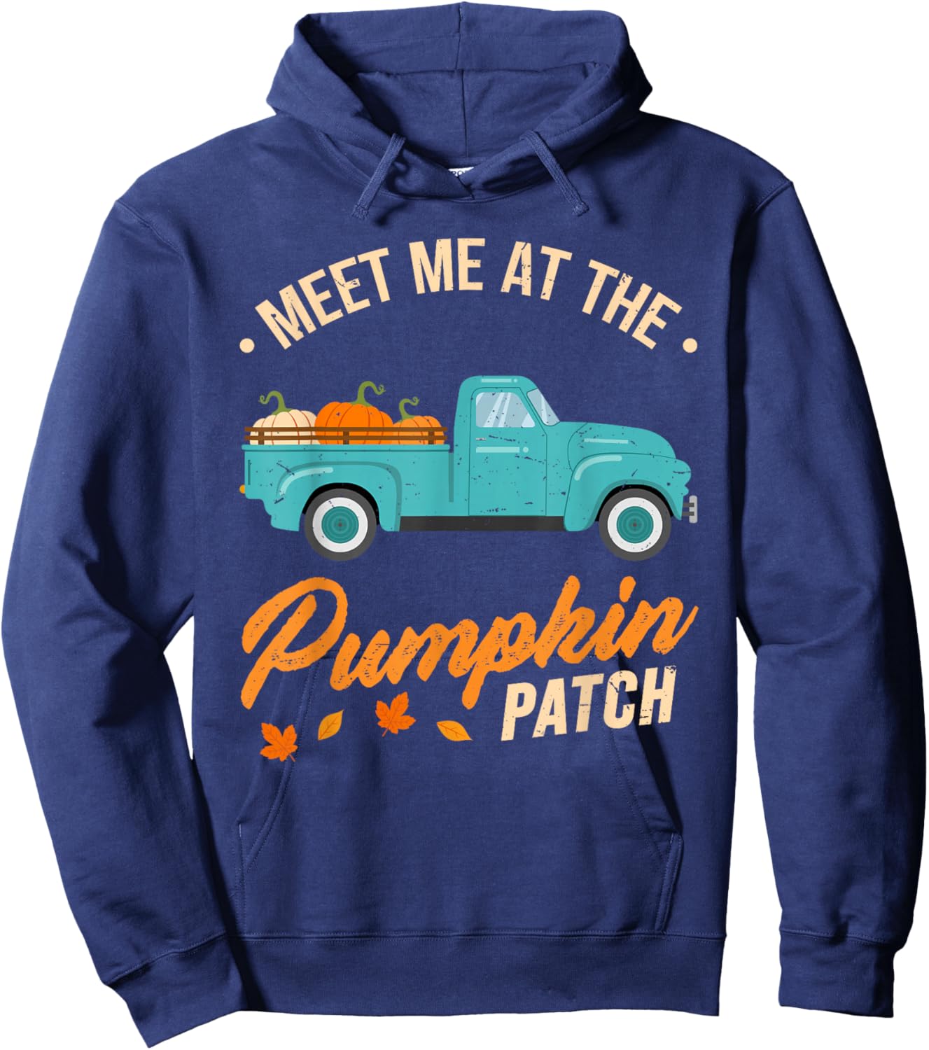 Meet Me At The Pumpkin Patch Truck Halloween Hello Fall 2024 Hoodie - Hoodie | Navy