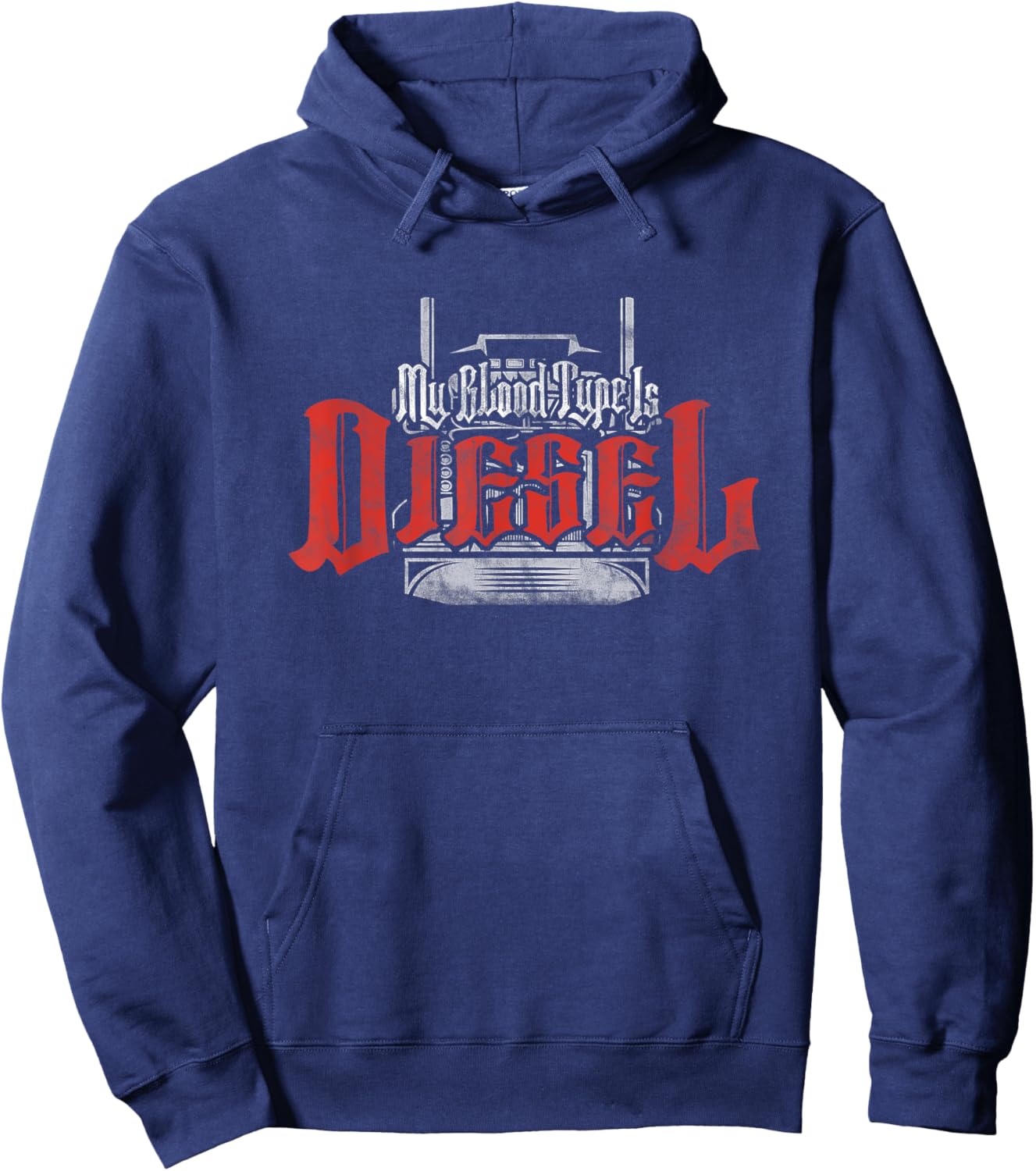 My Blood Type Is Diesel Funny Mechanic Trucker Hoodie - Hoodie | Navy