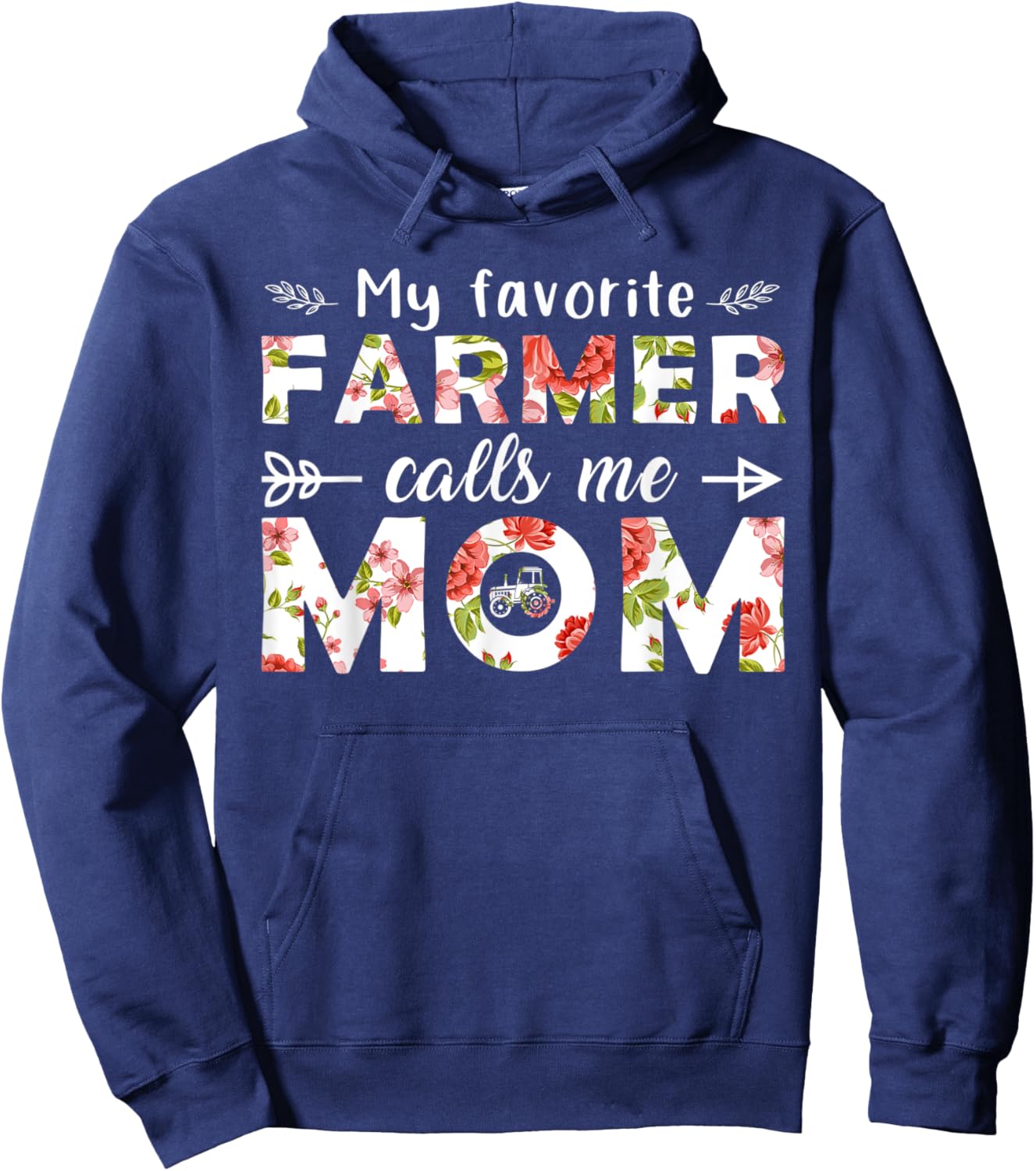 My Favorite Farmer Call Me Mom Happy Mother's Day Hoodie - Hoodie | Navy